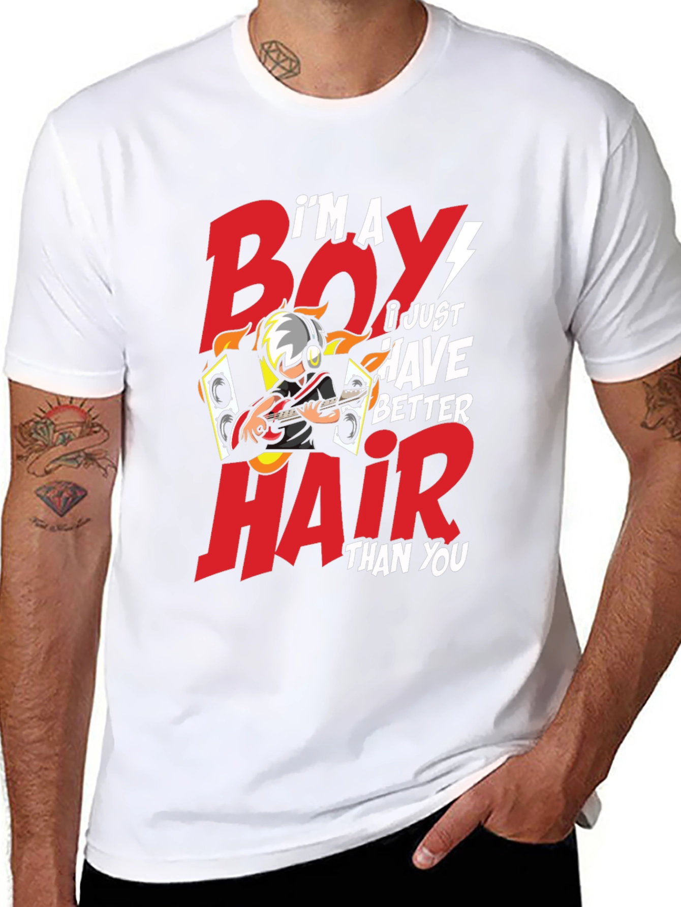 Im a Boy I Just Have Better Hair T-Shirt