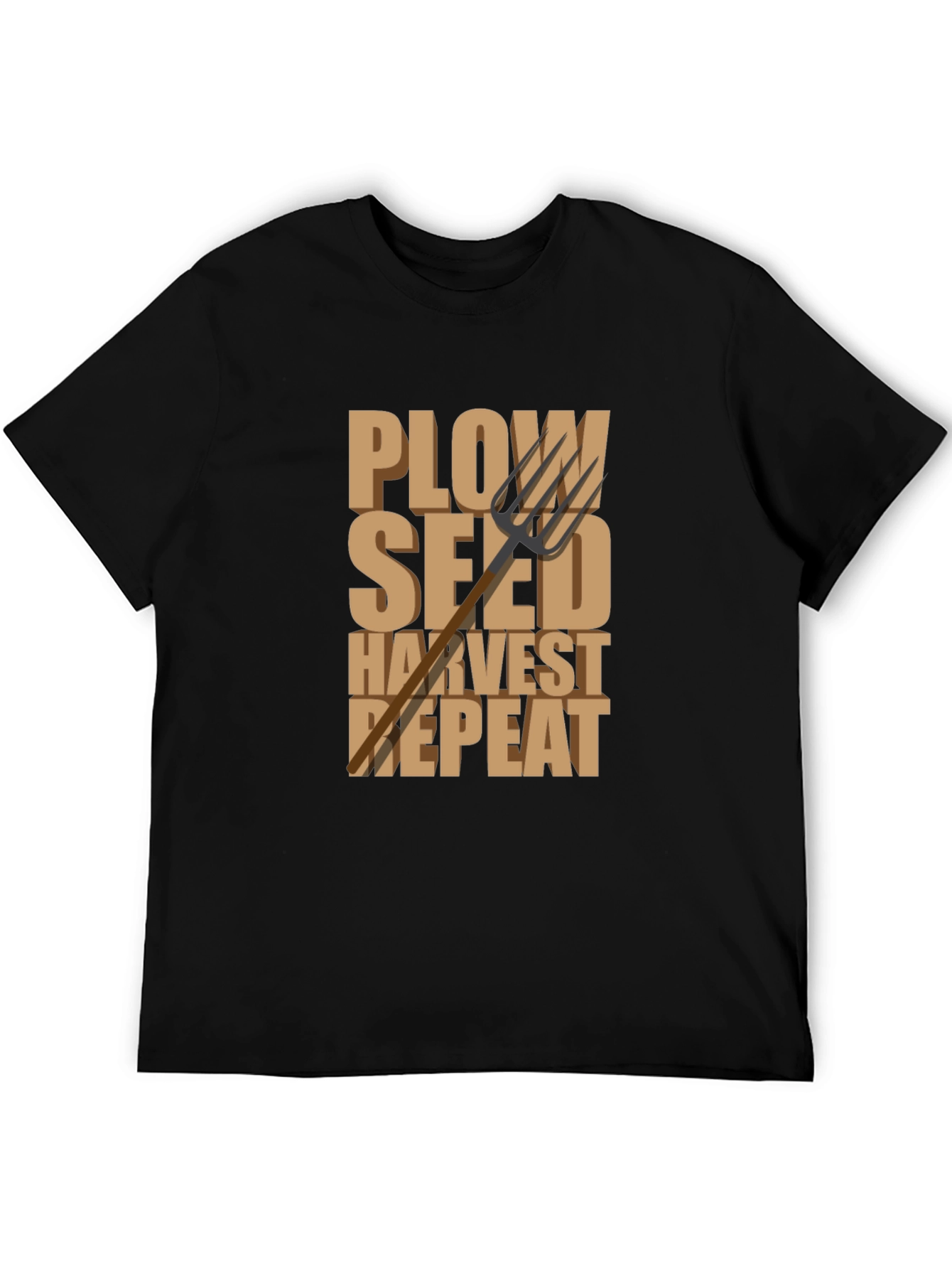 Farmers Life T-Shirt - Plow Seed Harvest Repeat