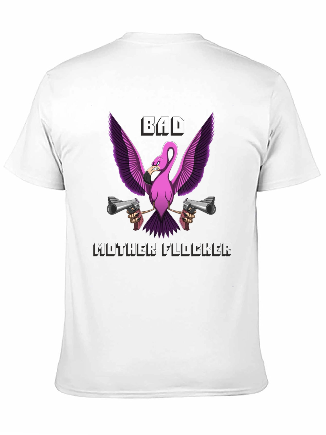 Bad Mother Flocker T-Shirt - Pink Flamingo with Guns