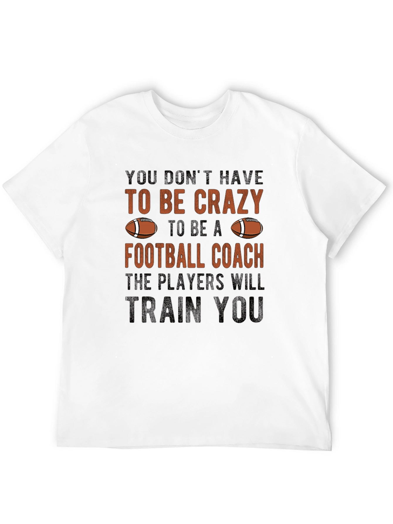 Funny Football Coach T-Shirt