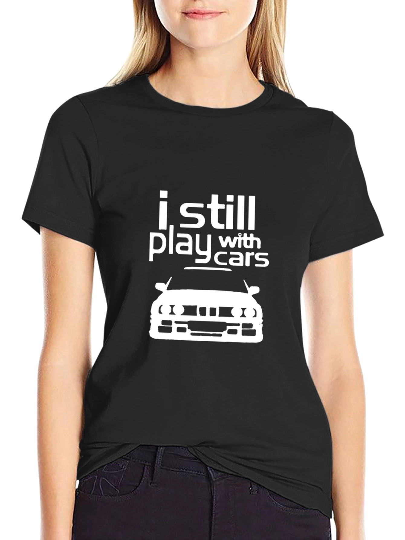 I Still Play With Cars T-Shirt - Automotive Enthusiast