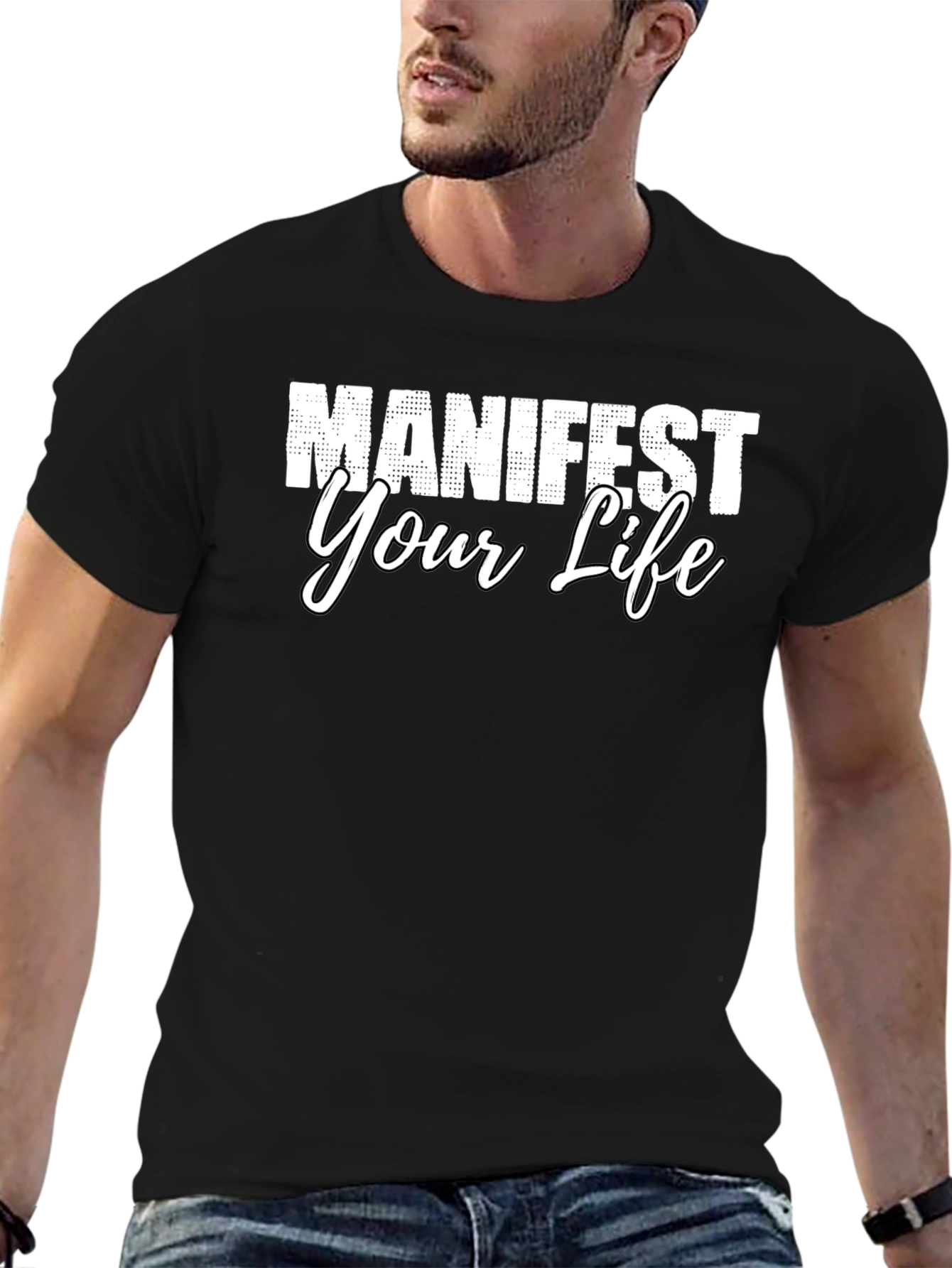 Manifest Your Life Graphic Tee