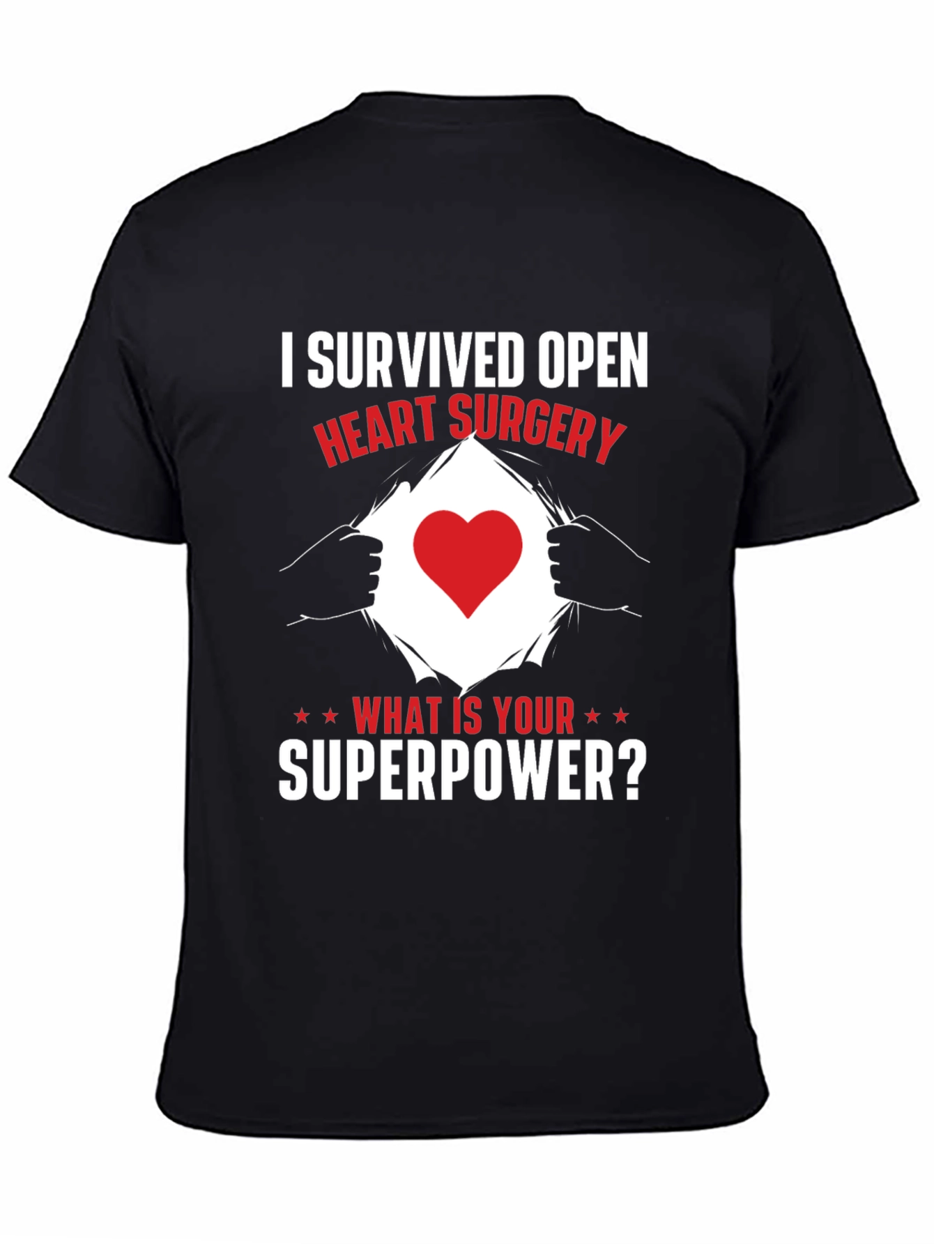 Heart Surgery Survivor Superpower T-Shirt
