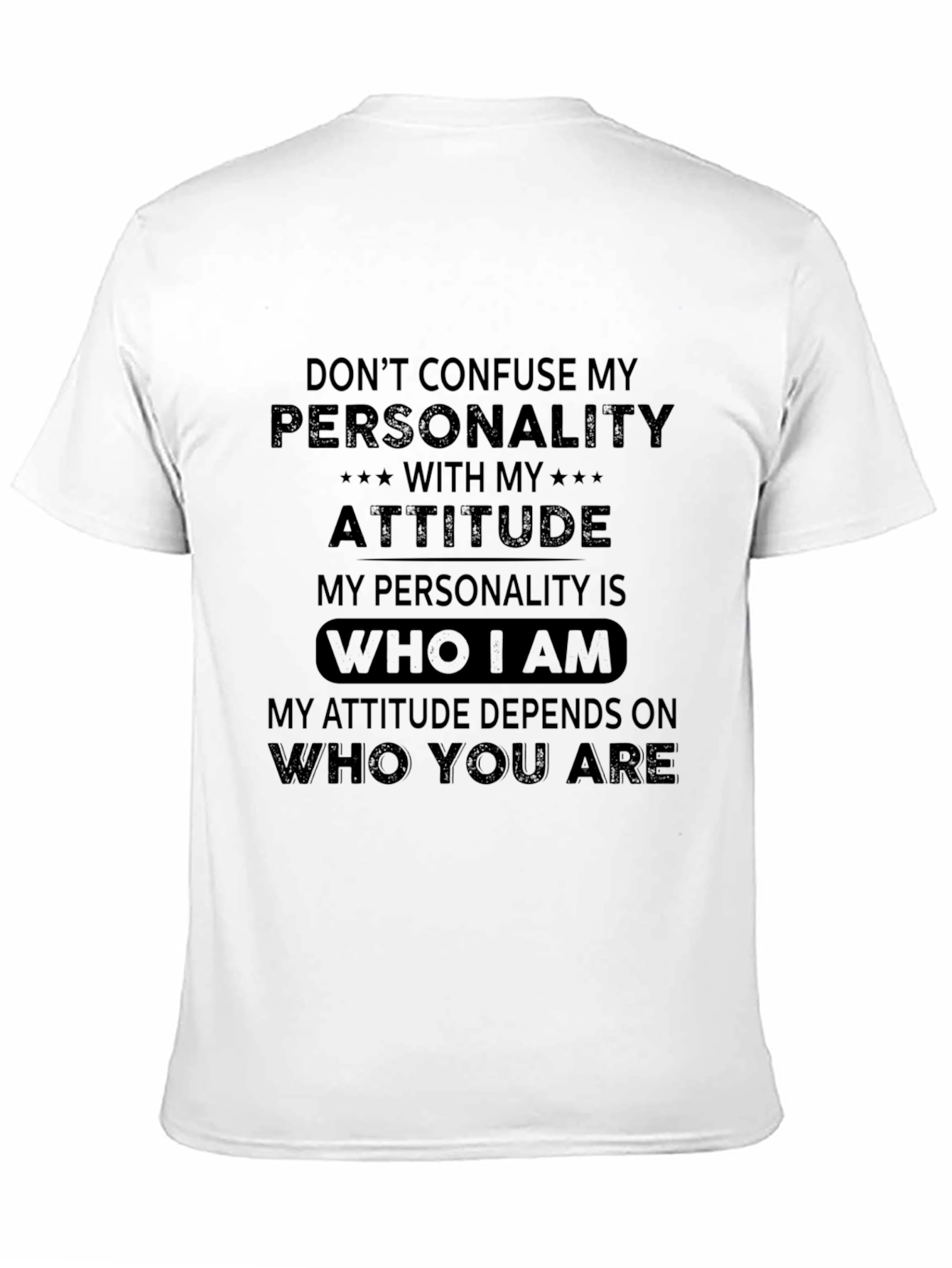Personality Attitude Black T-Shirt