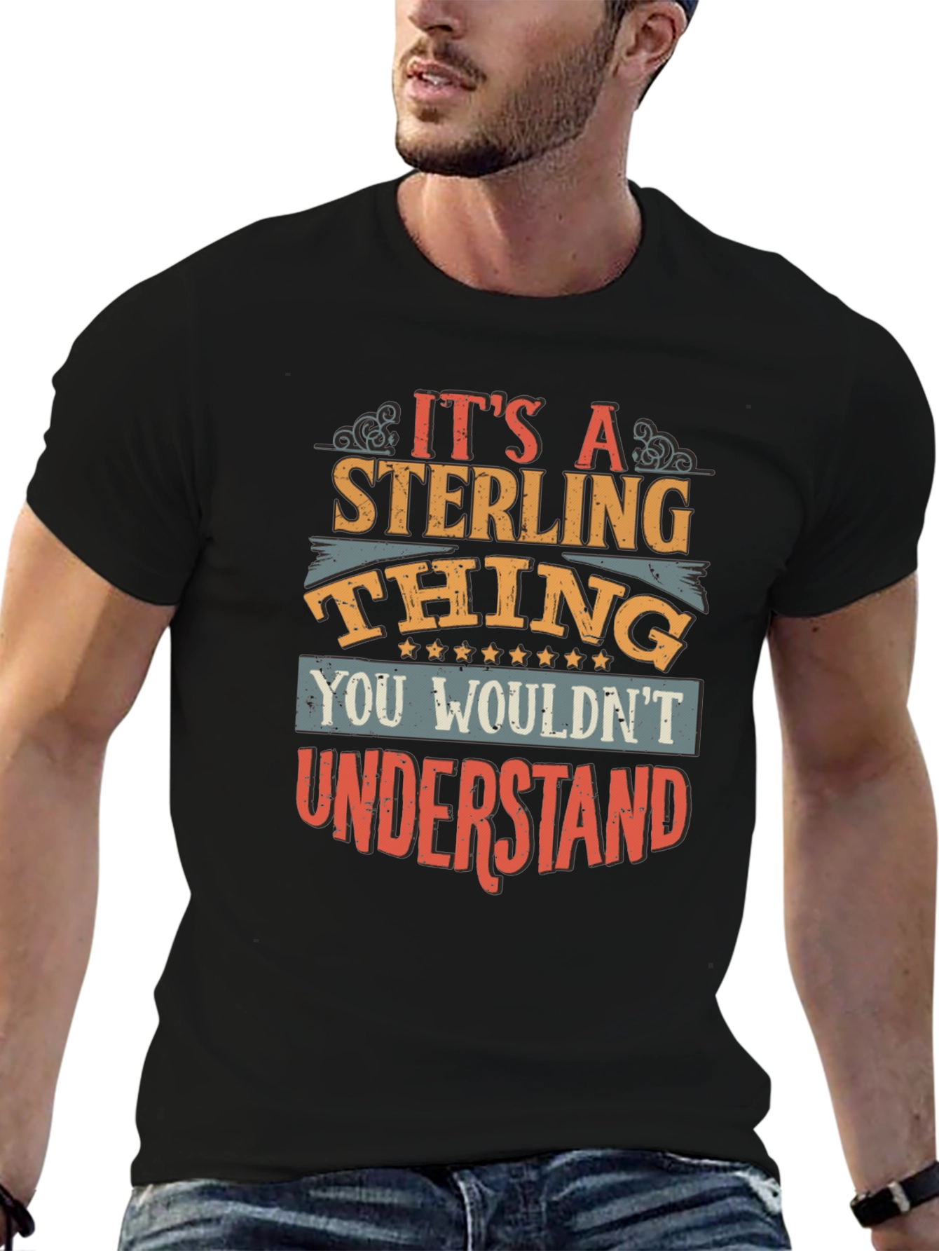 Its A Sterling Thing T-Shirt