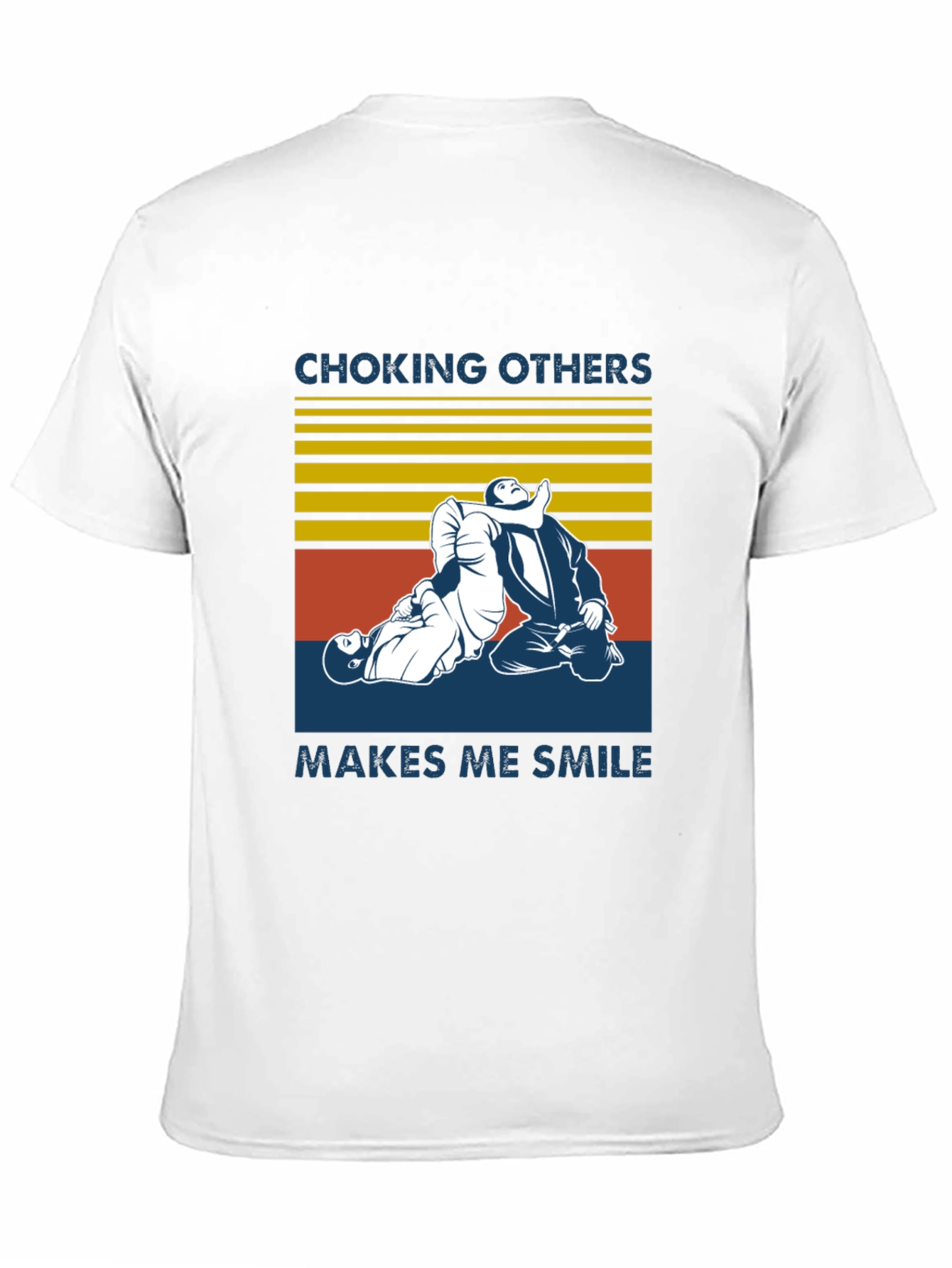 Choking Others Makes Me Smile T-Shirt