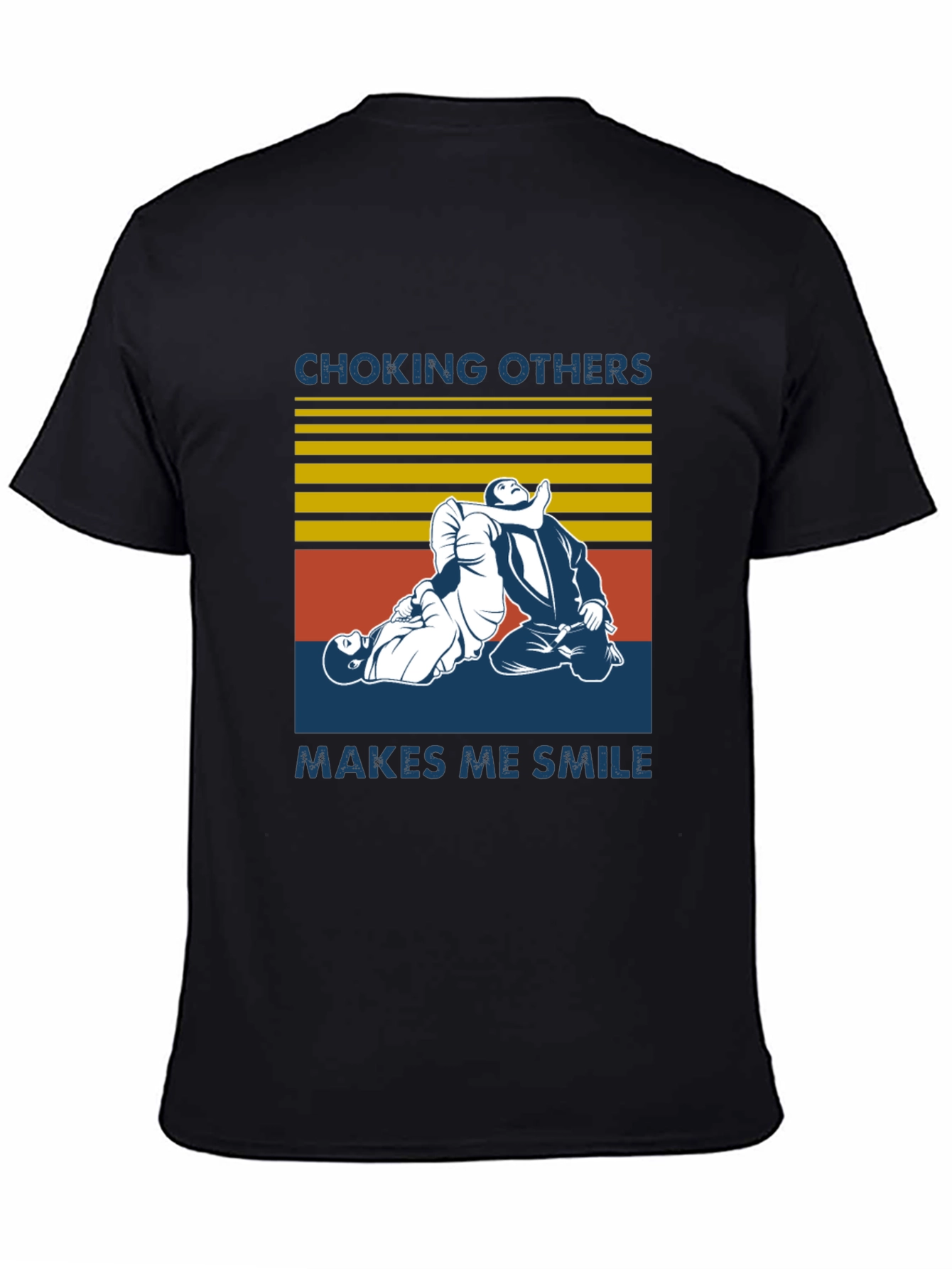 Choking Others Makes Me Smile T-Shirt