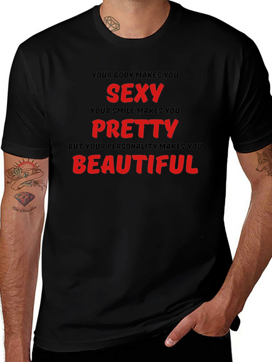 Sexy Pretty Beautiful T-Shirt