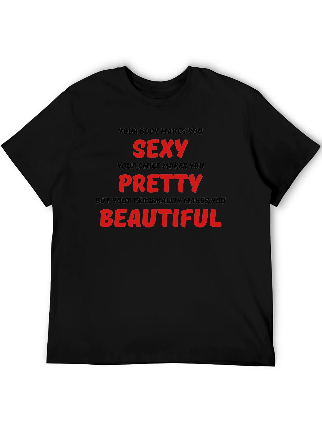 Sexy Pretty Beautiful T-Shirt