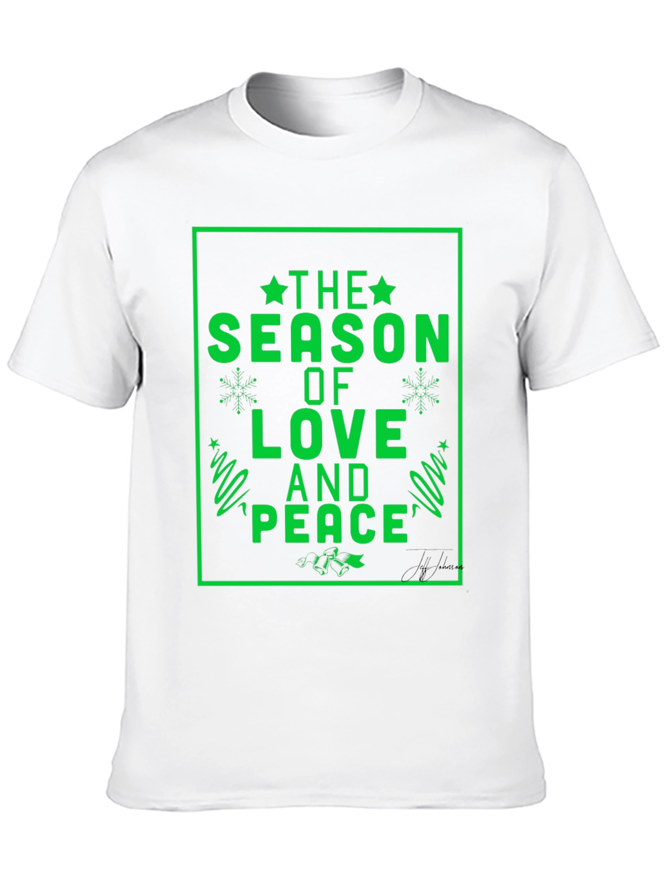 Festive Holiday Season Love & Peace T-Shirt