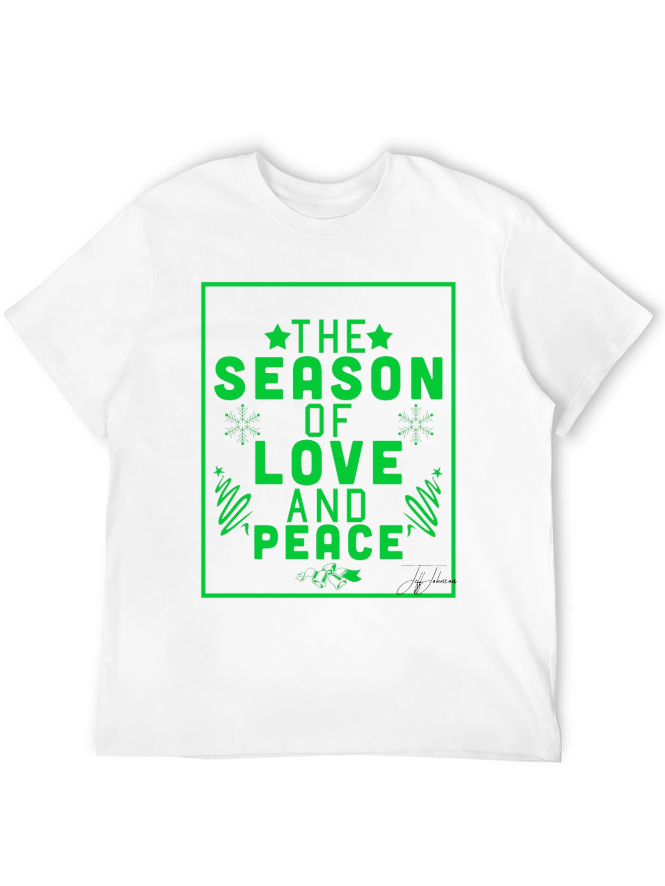 Festive Holiday Season Love & Peace T-Shirt