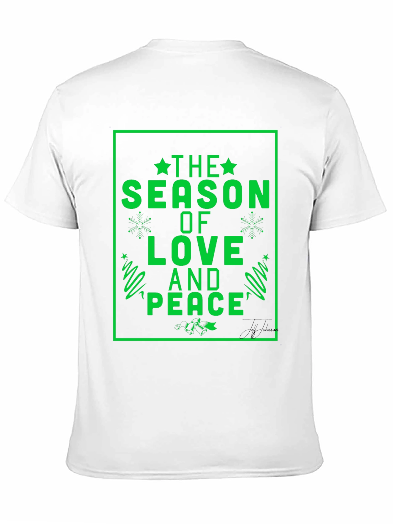 Festive Holiday Season Love & Peace T-Shirt