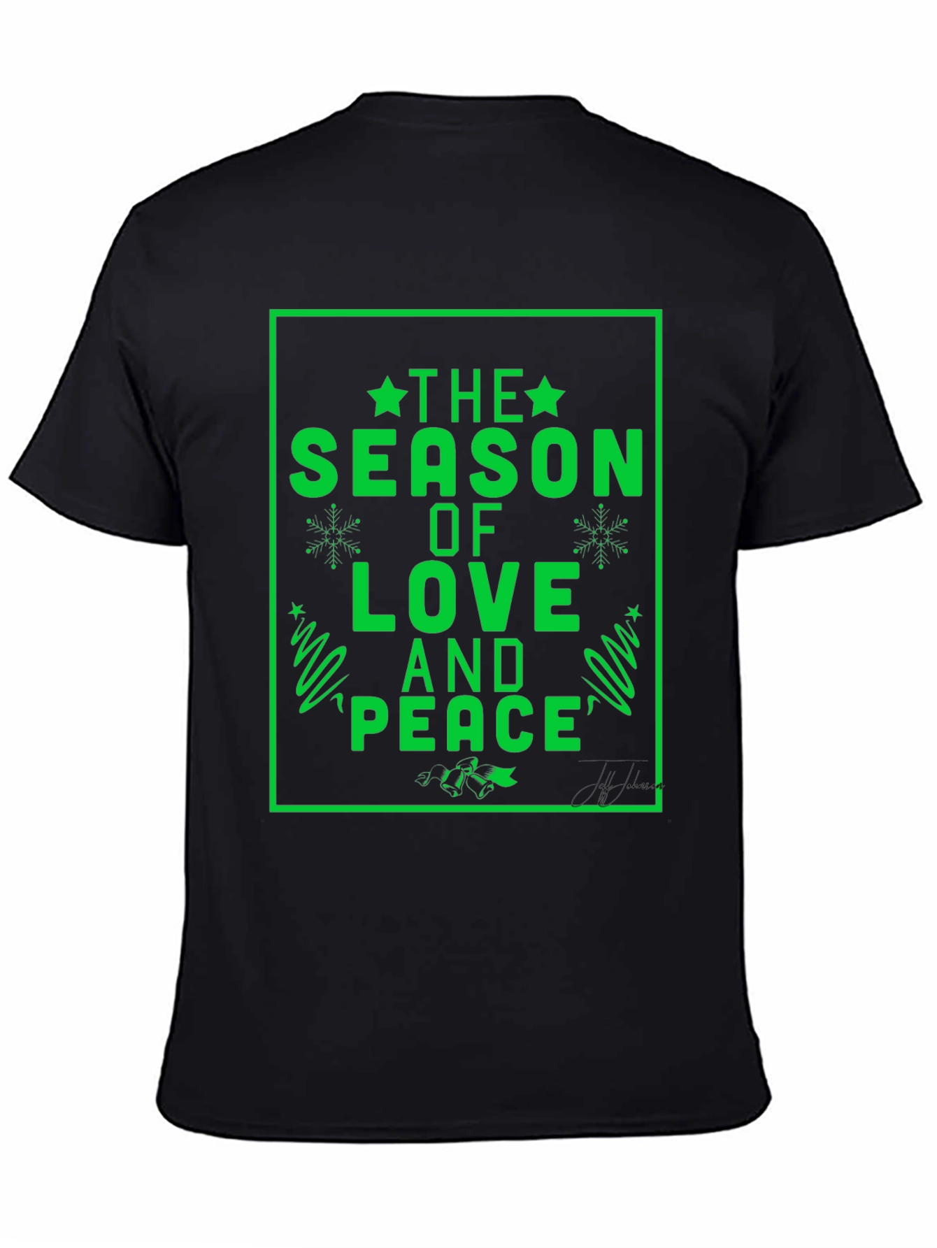 Festive Holiday Season Love & Peace T-Shirt