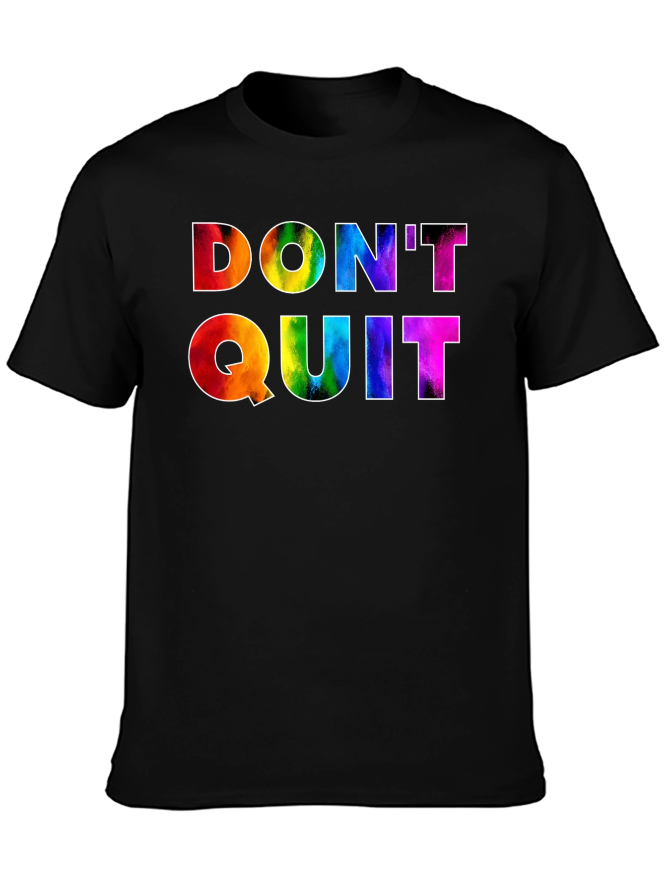 Dont Quit Rainbow Graphic Tee - Motivational Shirt