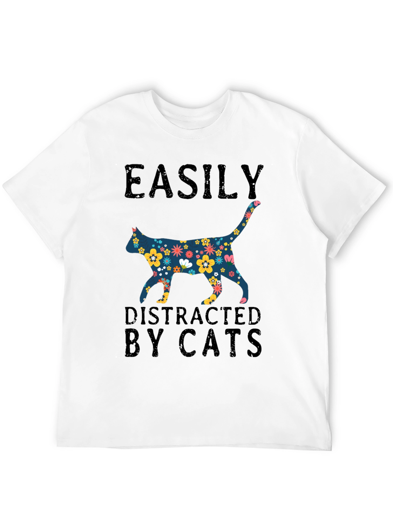 Easily Distracted by Cats T-Shirt