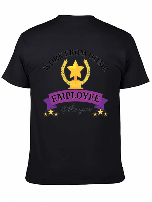 Work From Home Employee of the Year Black T-Shirt