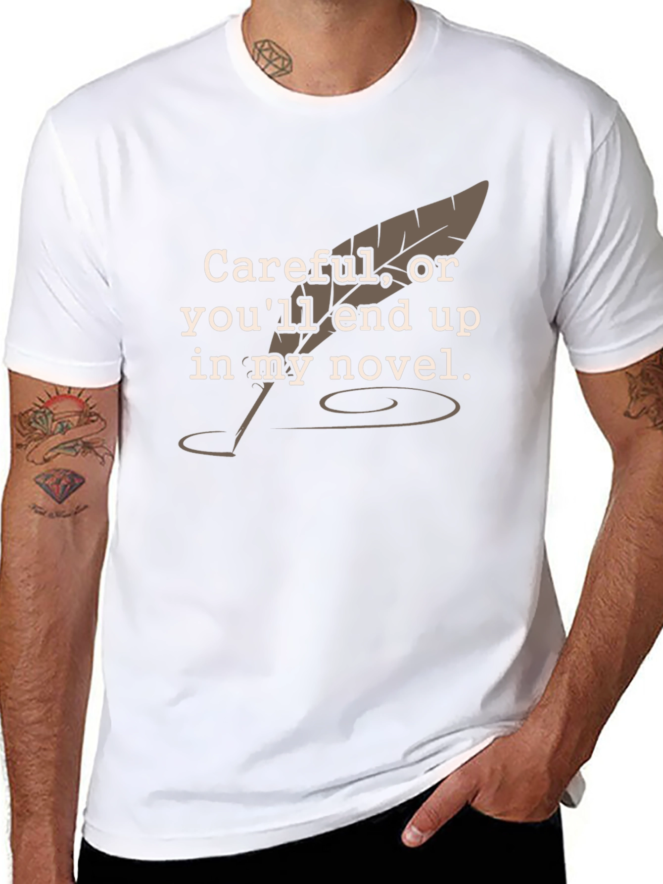 Careful Novelist T-Shirt - Funny Writer Tee