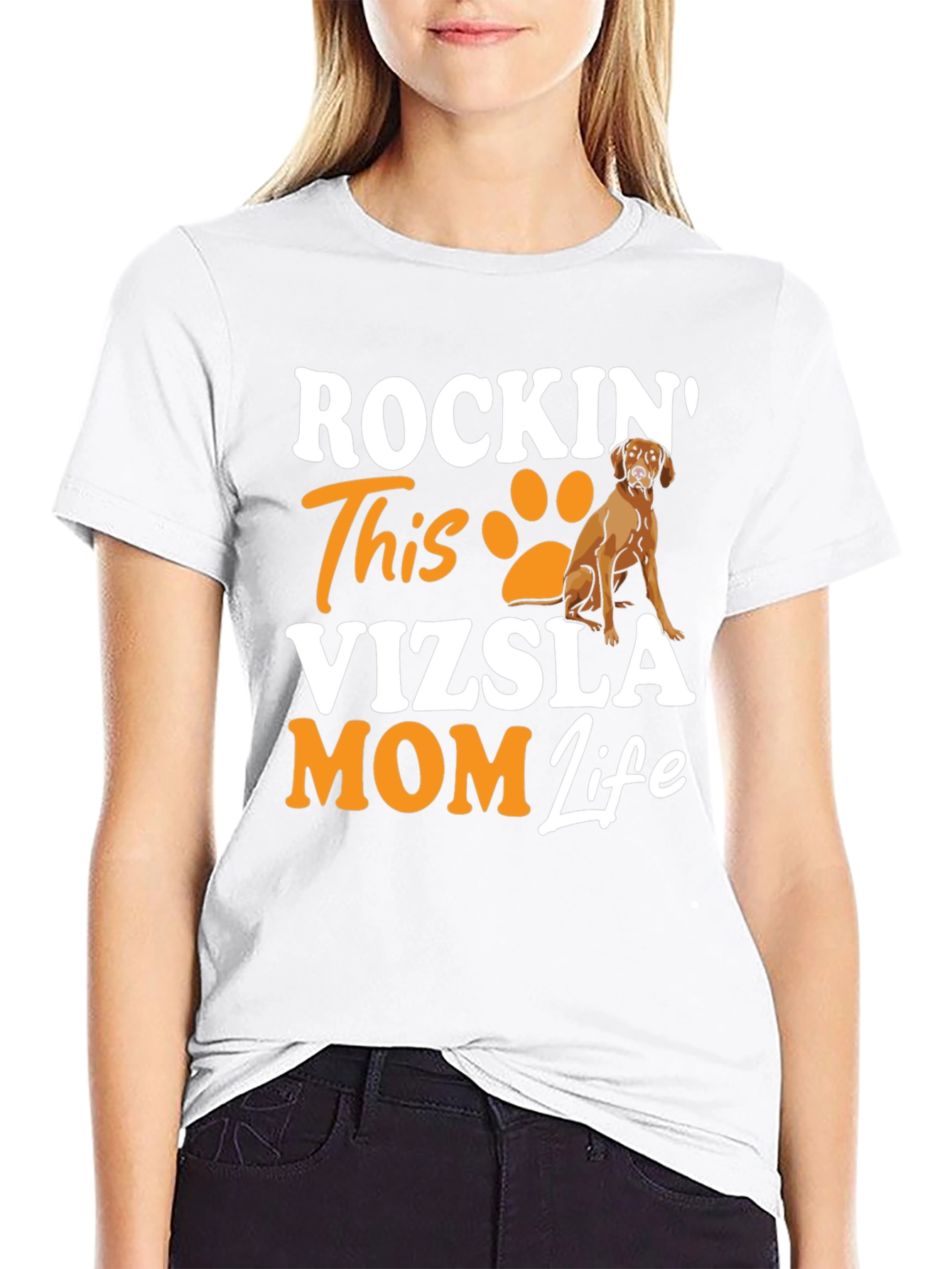 Vizsla Mom Life T-Shirt - Rockin Dog Lover Tee
