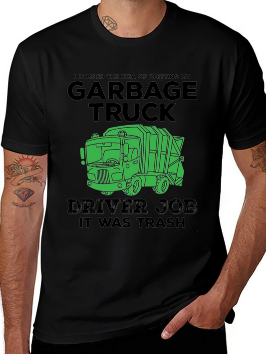 Garbage Truck Driver Job Funny T-Shirt
