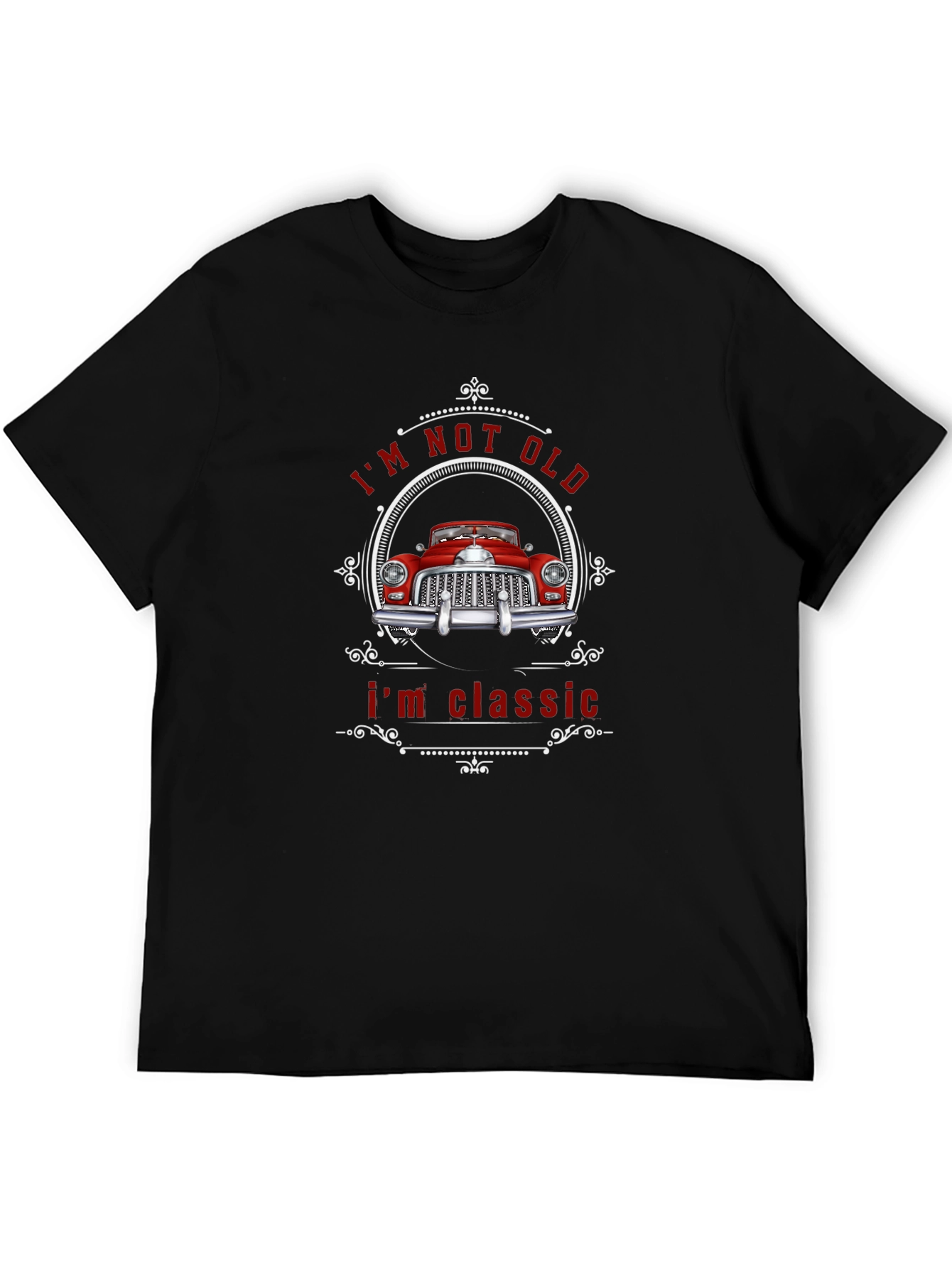Classic Car T-Shirt - Im Not Old Im Classic