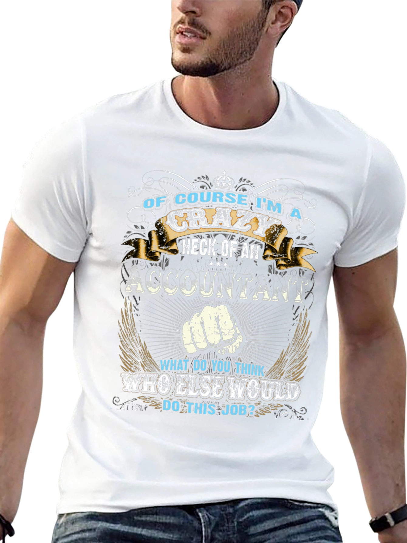 Crazy Accountant Graphic Tee - Fun Novelty T-Shirt