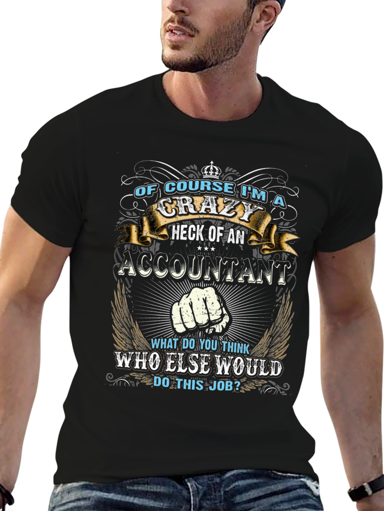 Crazy Accountant Graphic Tee - Fun Novelty T-Shirt