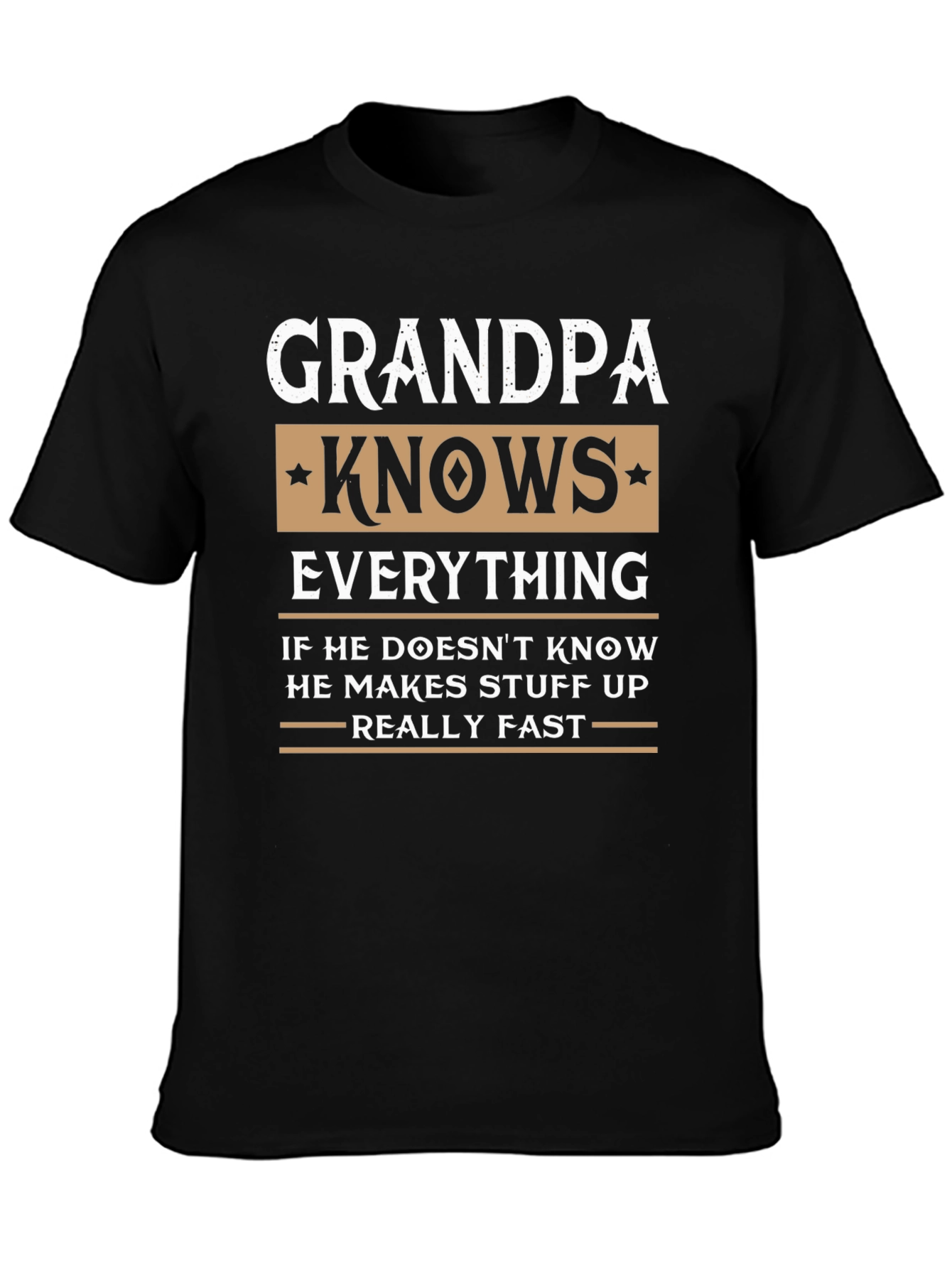 Grandpa Knows Everything Black T-Shirt