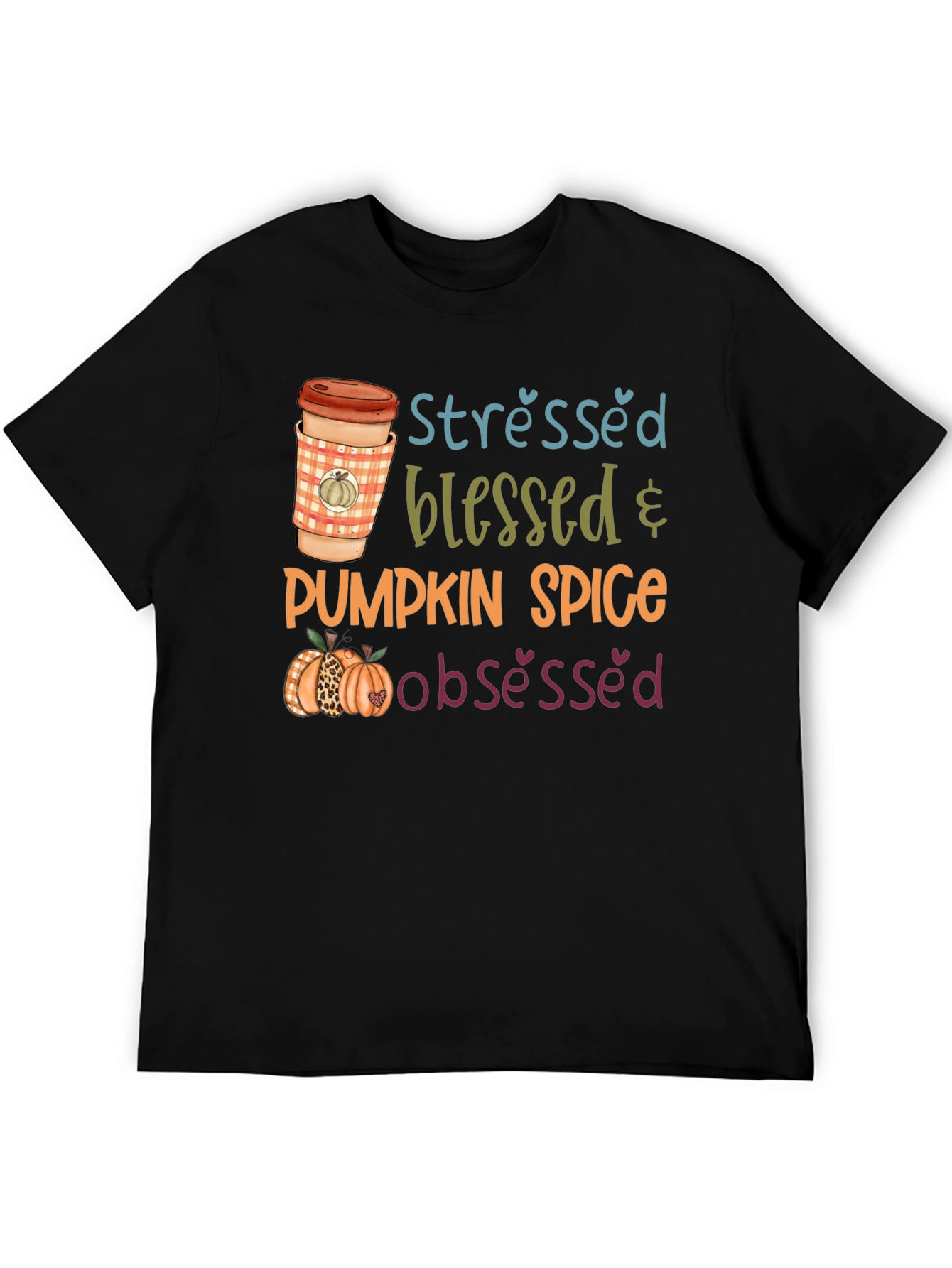 Stressed Blessed Pumpkin Spice Obsessed T-Shirt