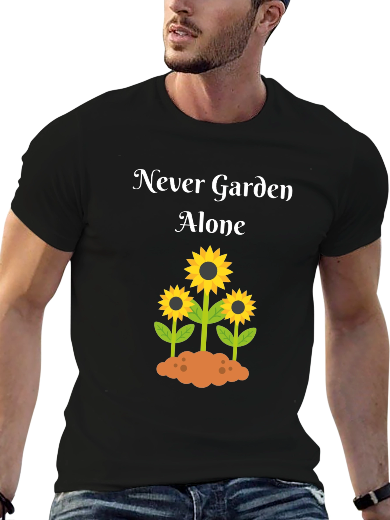 Never Garden Alone T-Shirt with Sunflower Design
