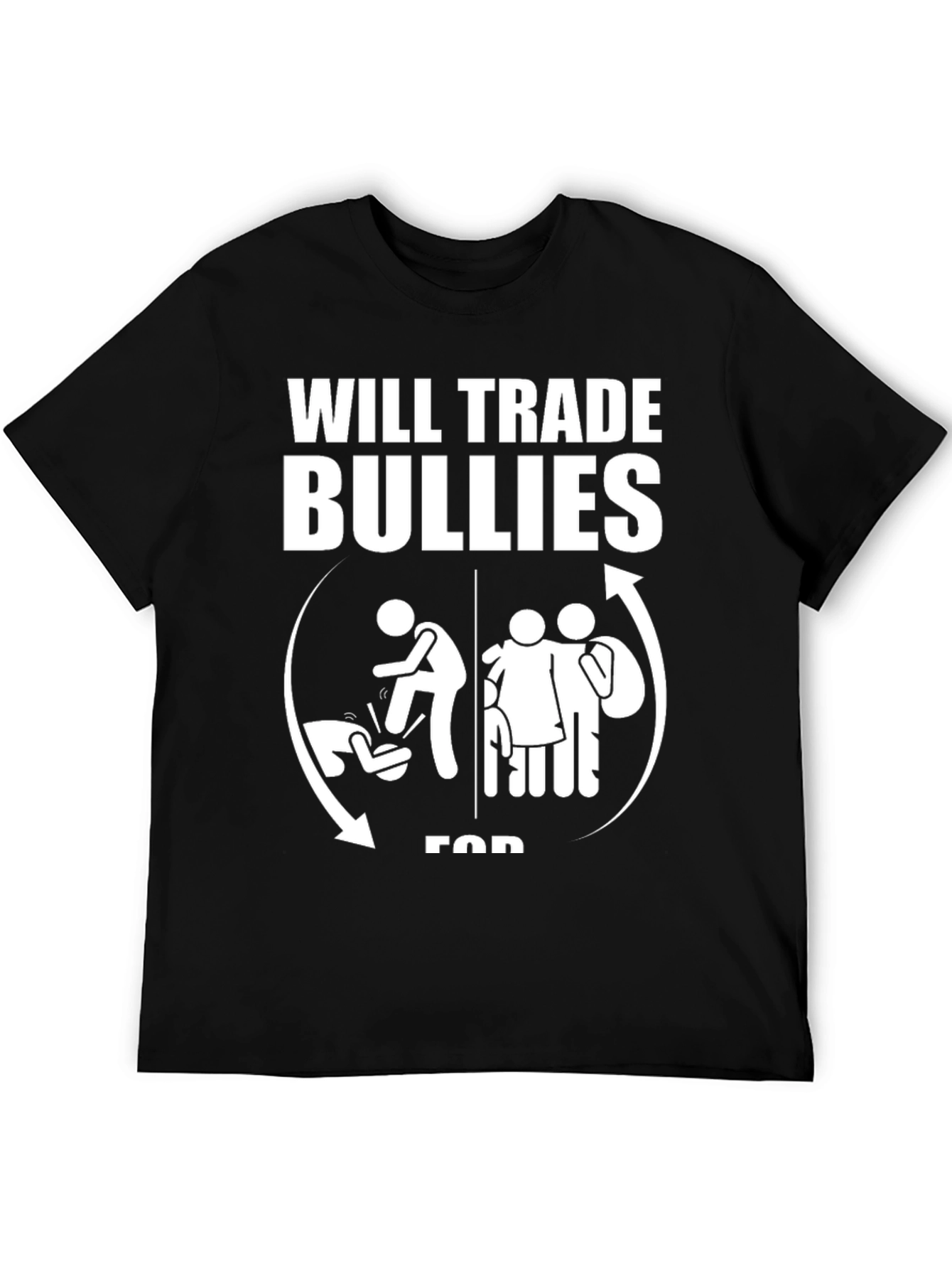 Will Trade Bullies for Grandparents Graphic T-Shirt