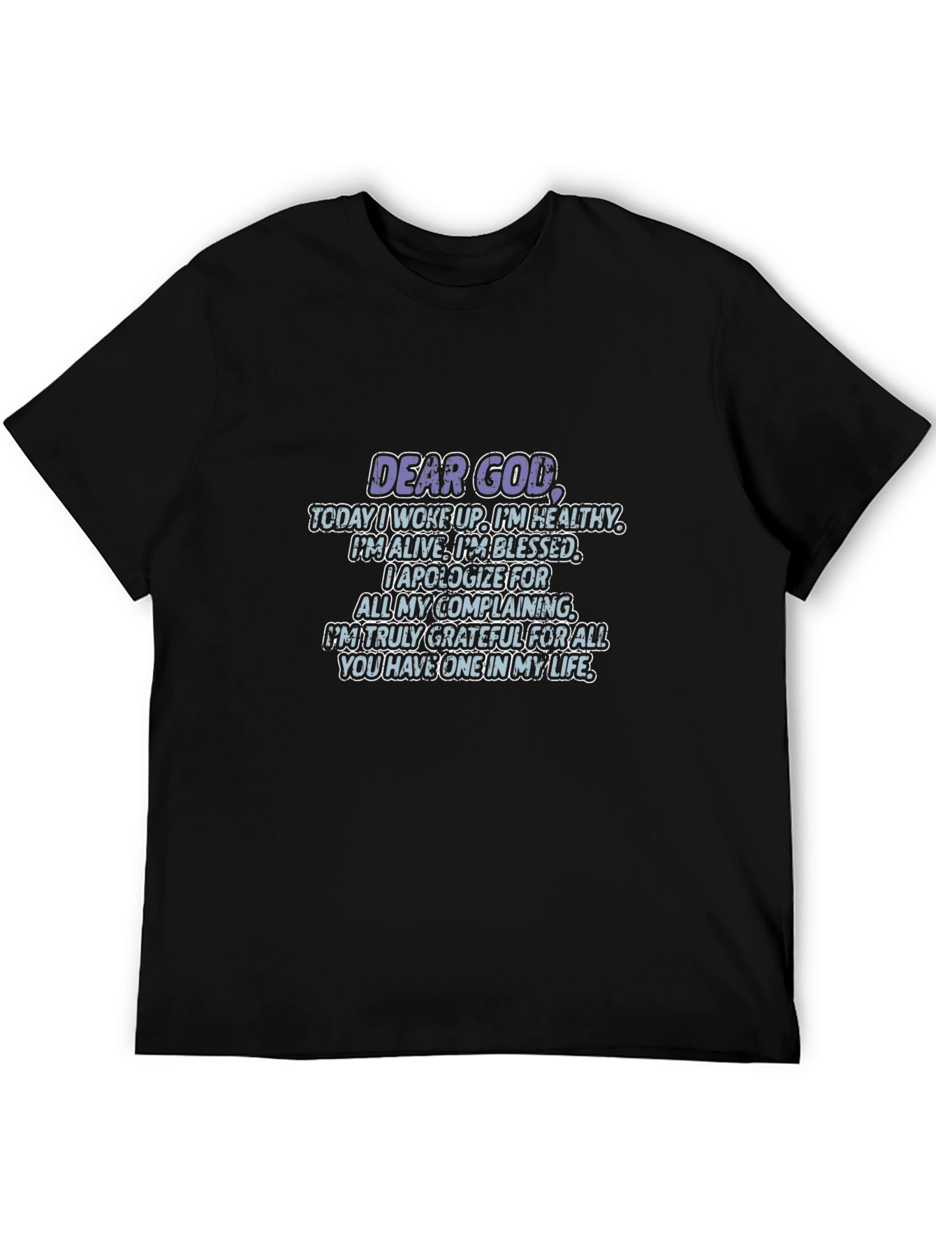 Dear God T-Shirt