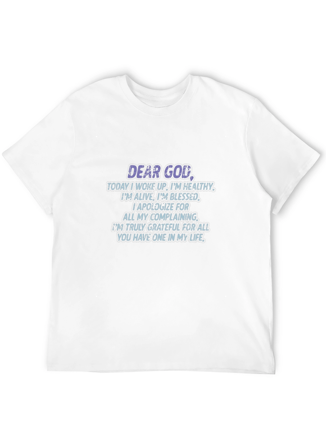 Dear God T-Shirt