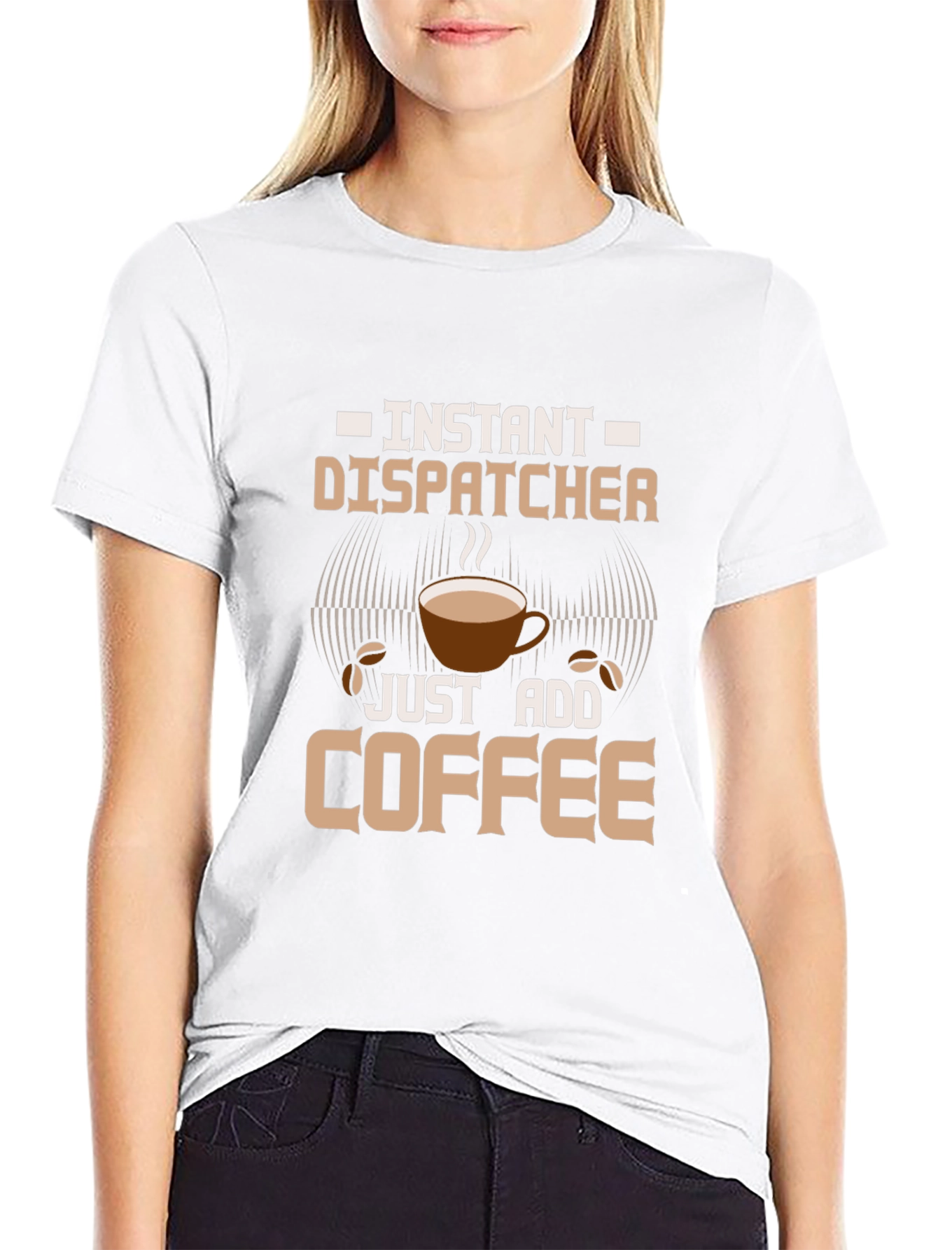 Instant Dispatcher Coffee T-Shirt