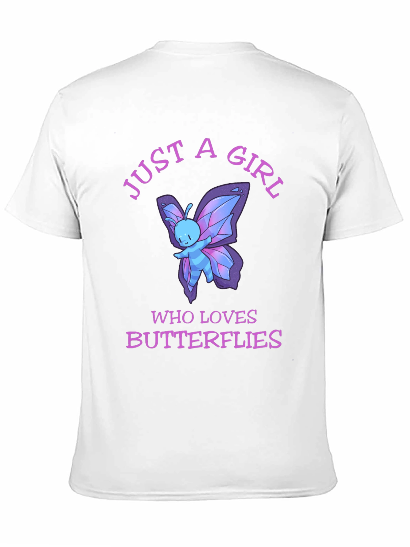Just A Girl Who Loves Butterflies T-Shirt