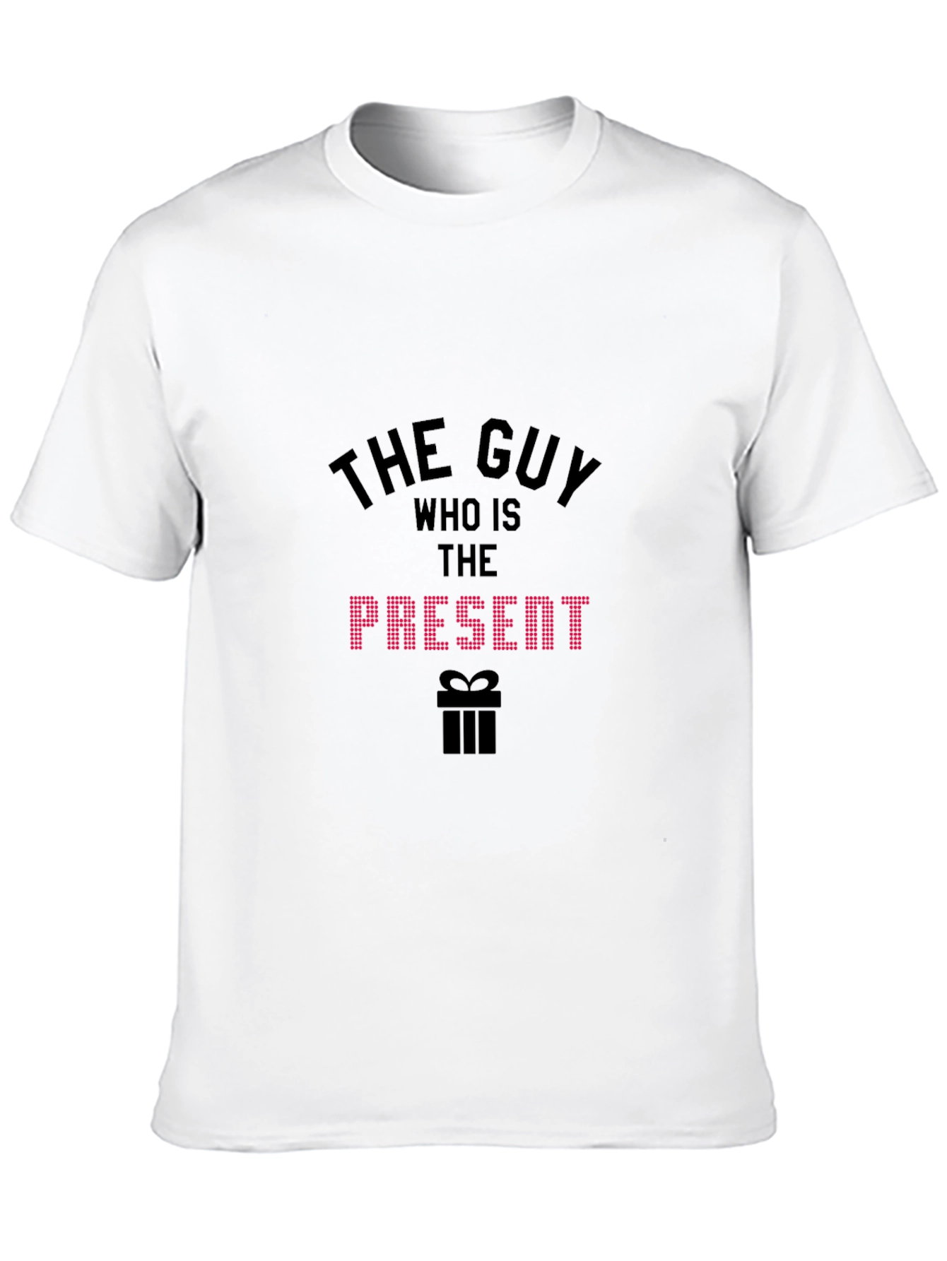 The Guy Present T-Shirt - Fun Birthday Gift Tee
