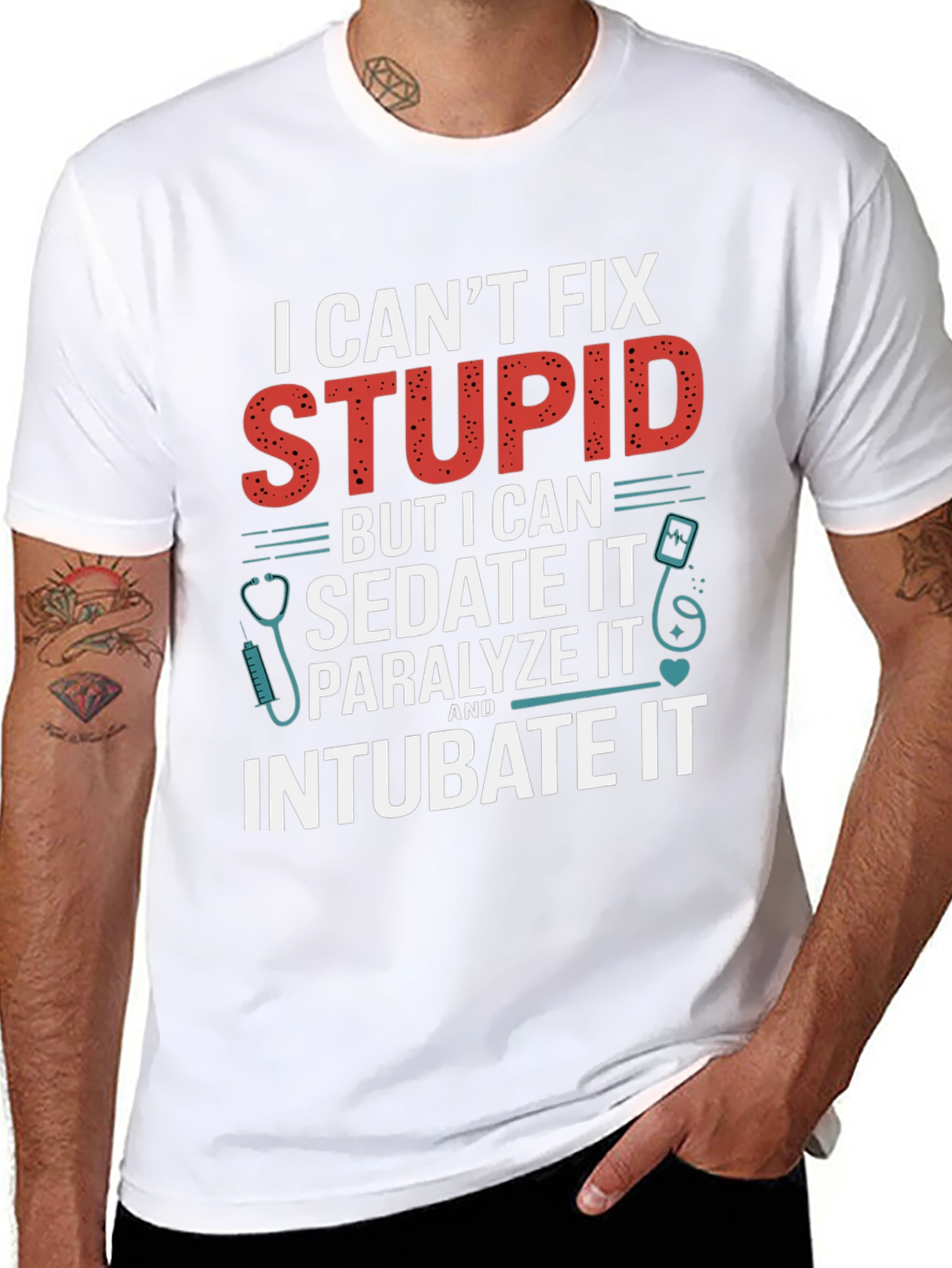 I Cant Fix Stupid T-Shirt