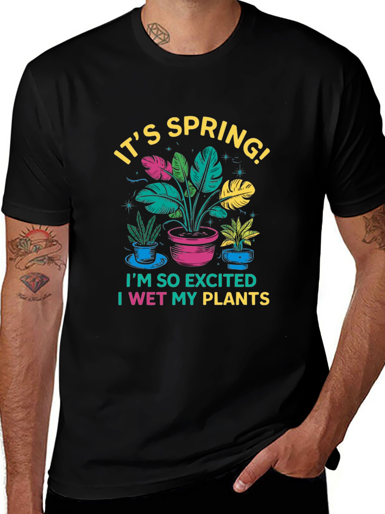 Its Spring! I Wet My Plants Black T-Shirt