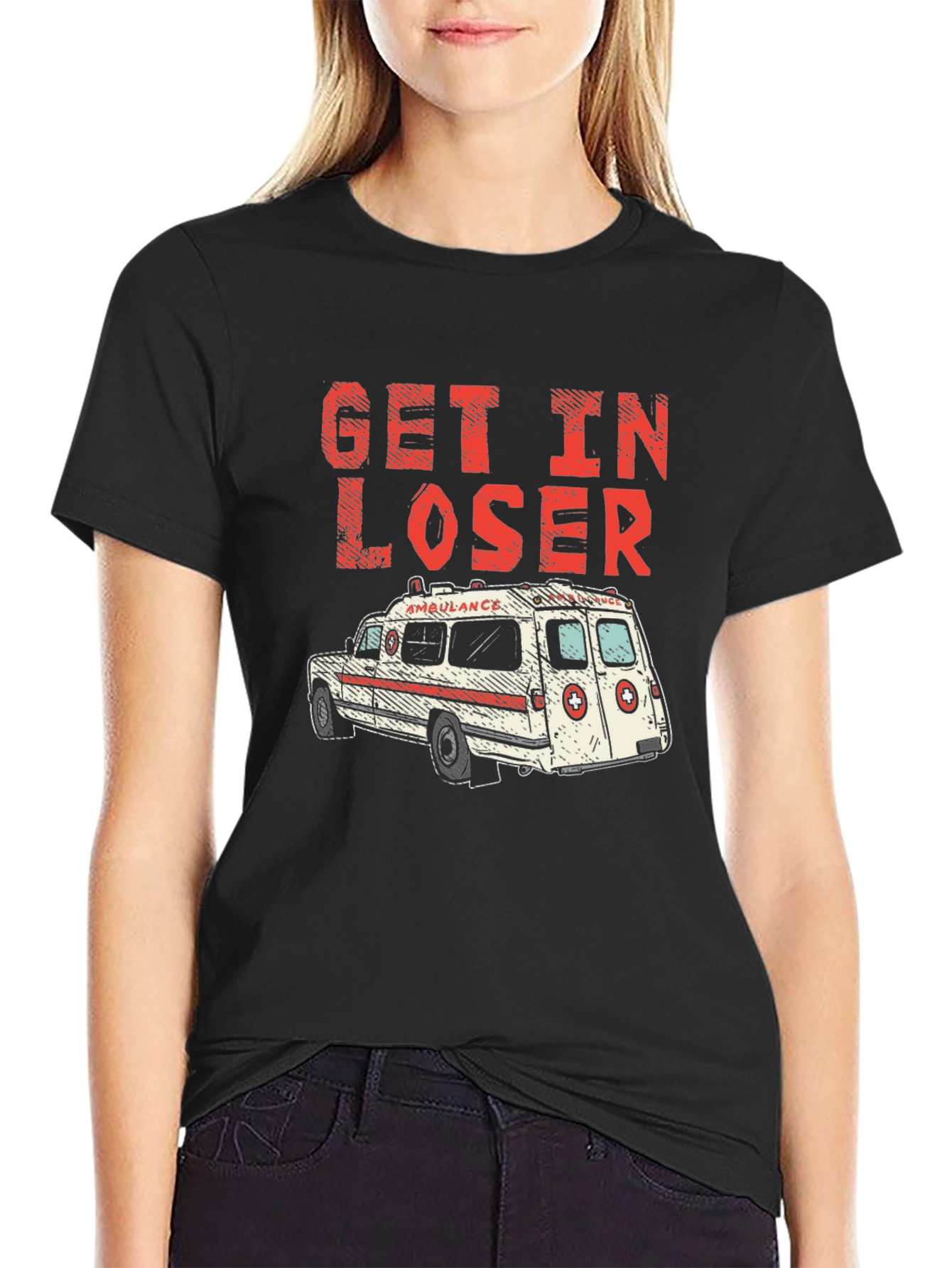 Get In Loser Ambulance Graphic T-Shirt