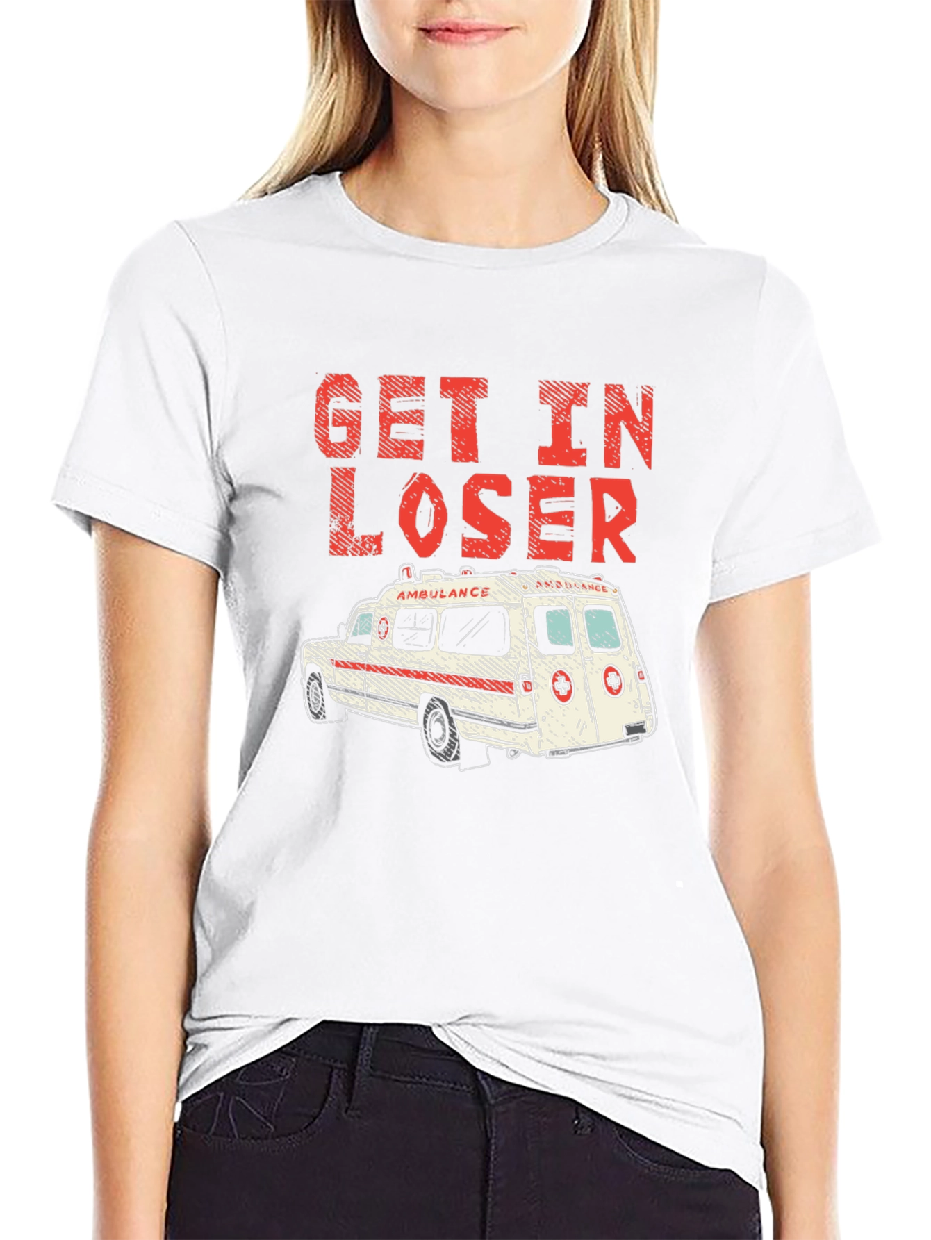 Get In Loser Ambulance Graphic T-Shirt