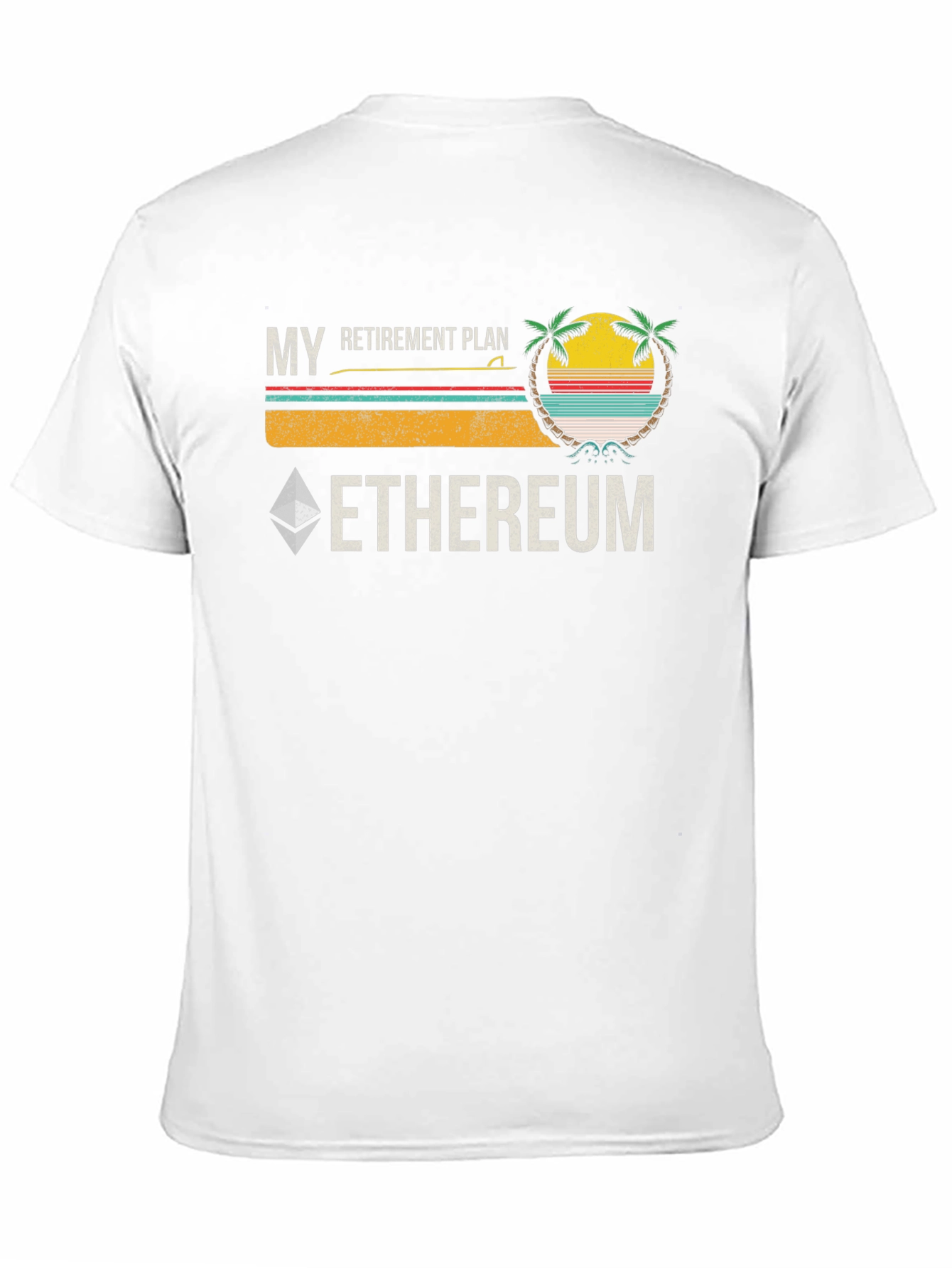 My Retirement Plan Ethereum T-Shirt