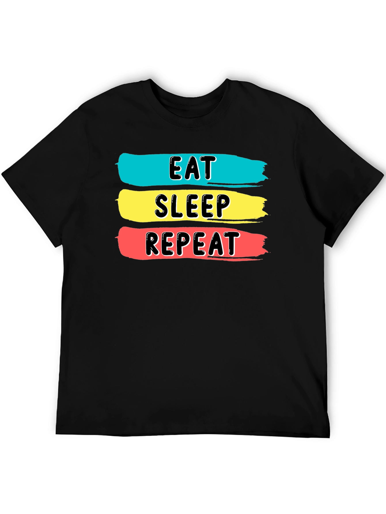 Eat Sleep Repeat Graphic Tee - Soft Cotton Blend