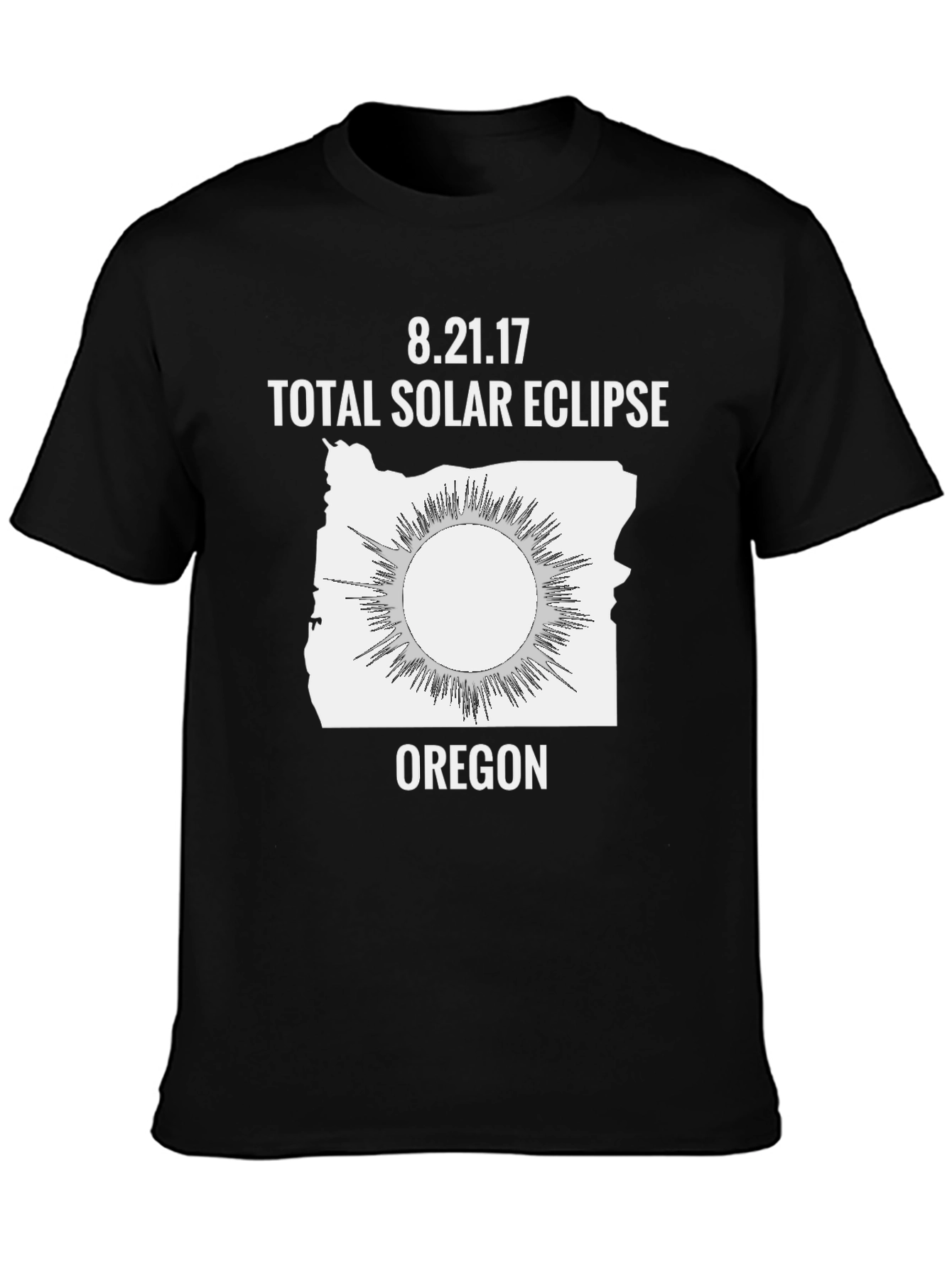 8.21.17 Total Solar Eclipse Oregon T-Shirt