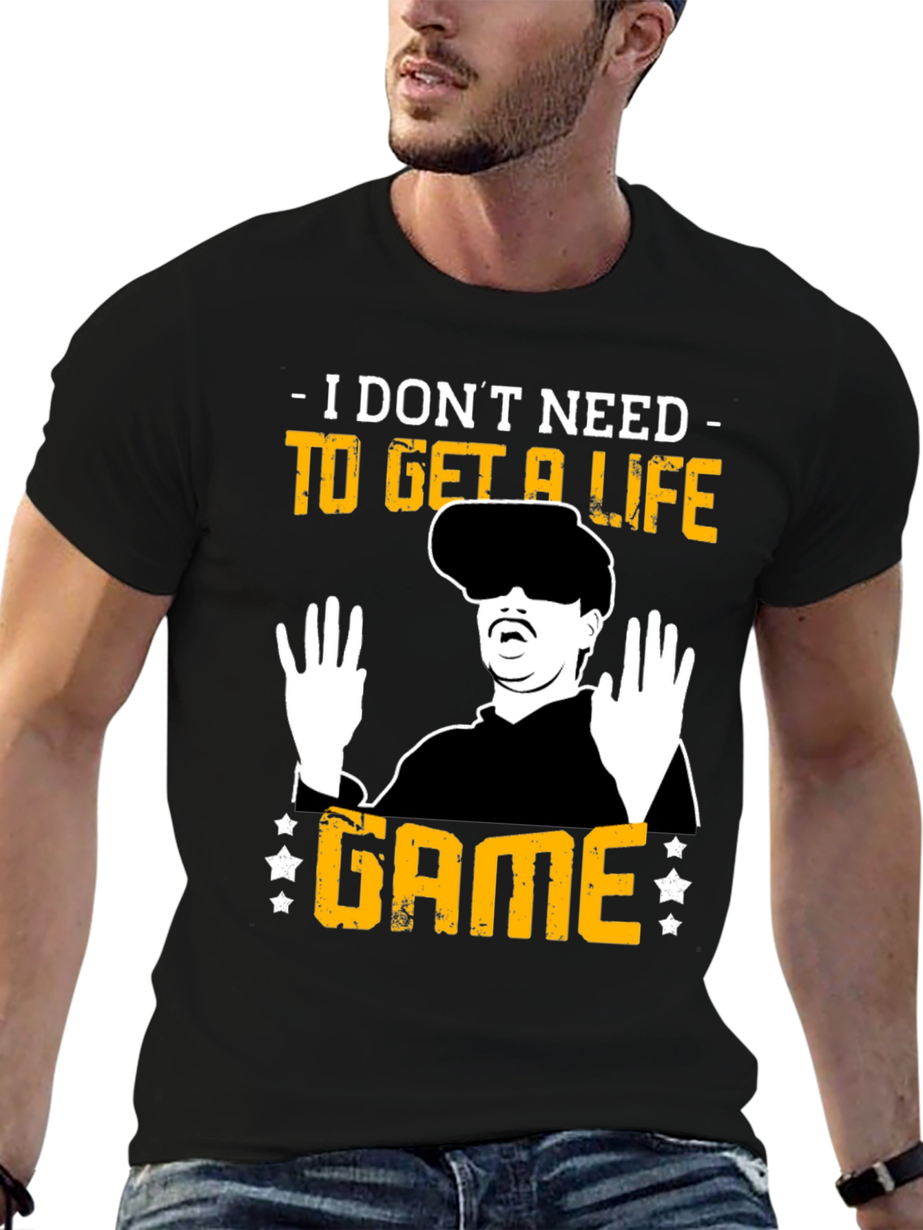 I Dont Need to Get a Life Game T-Shirt