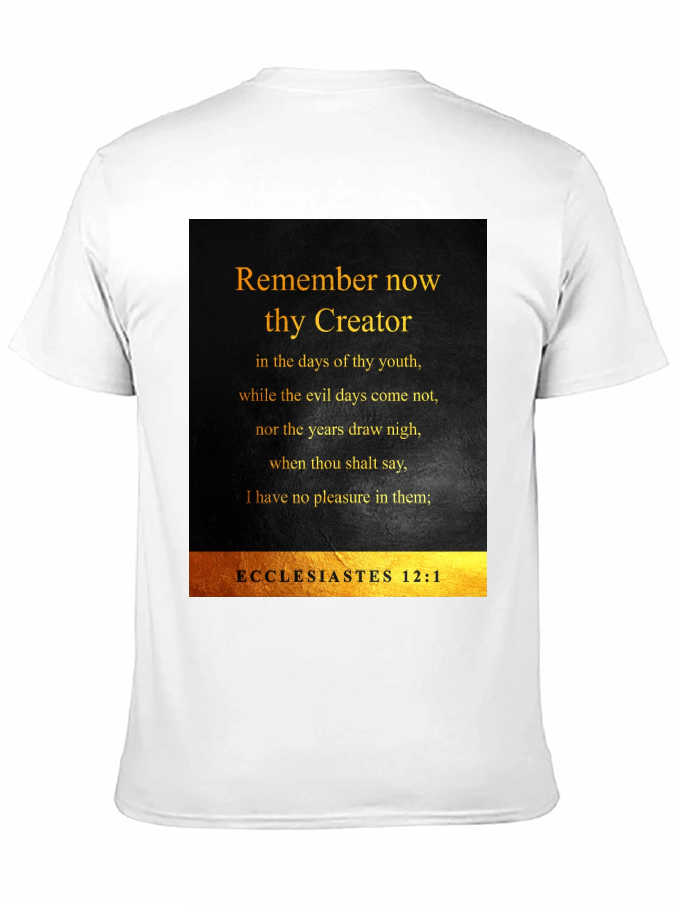 Remember Now Thy Creator T-Shirt