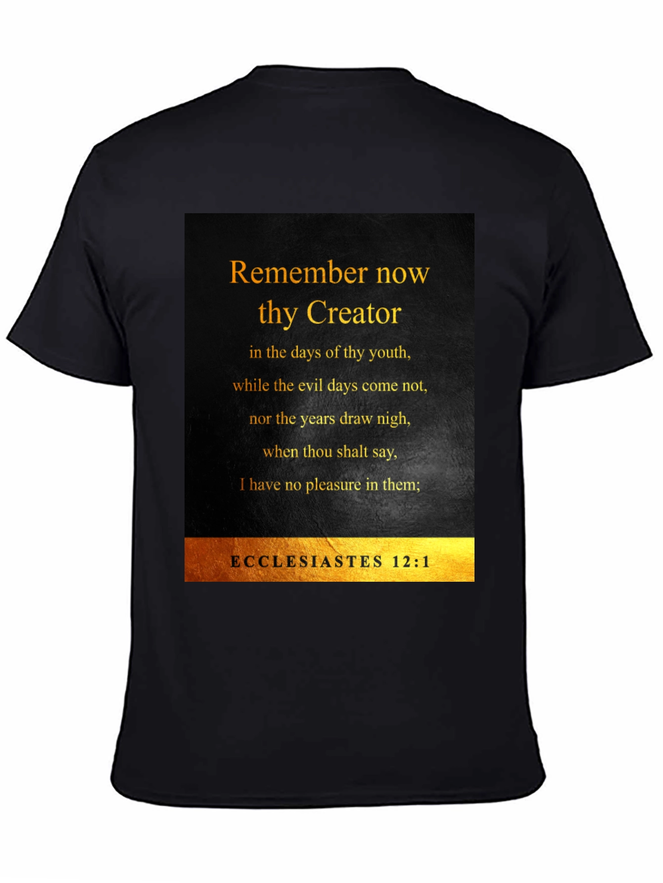 Remember Now Thy Creator T-Shirt