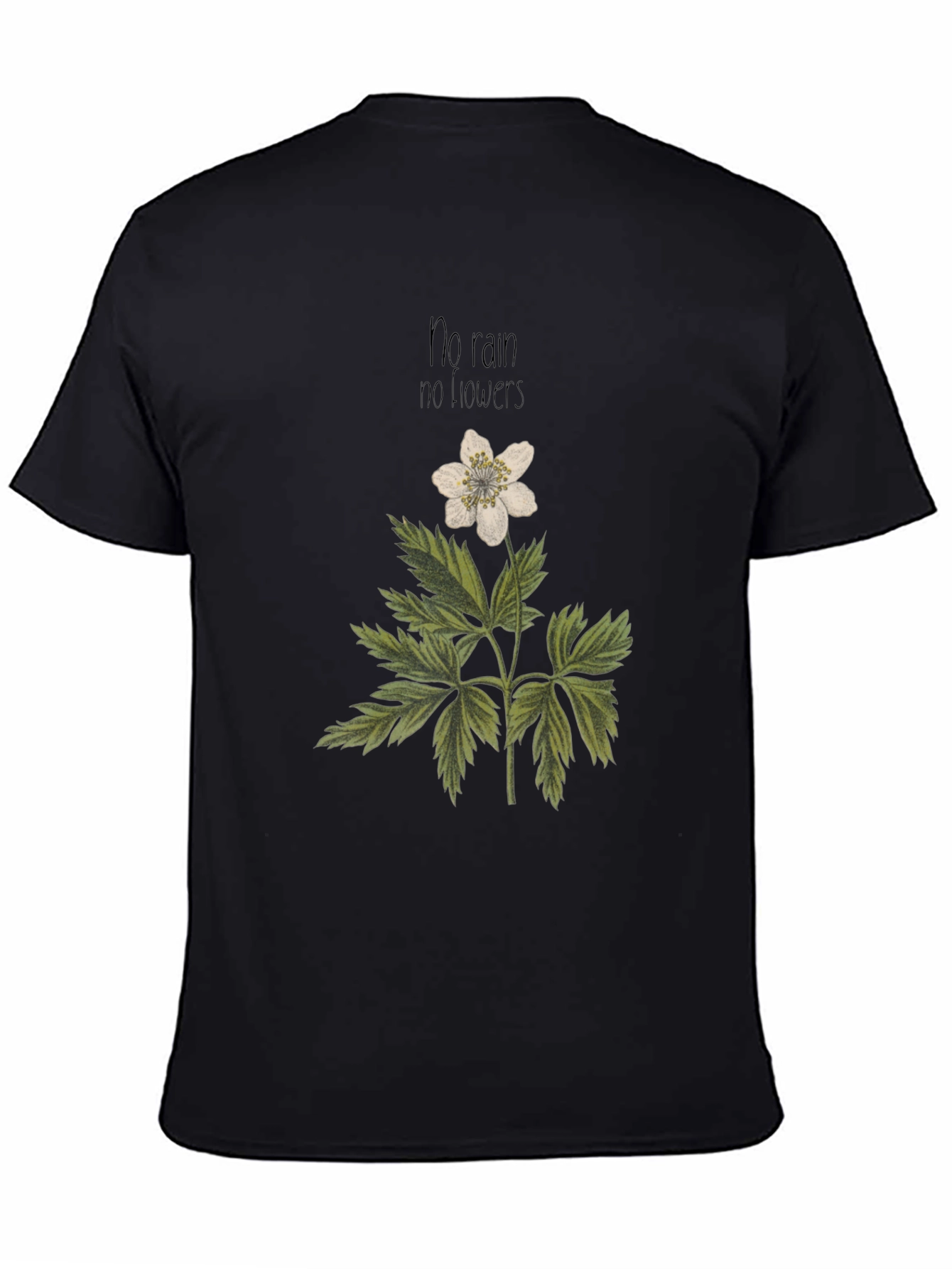 No Rain No Flowers Graphic T-Shirt