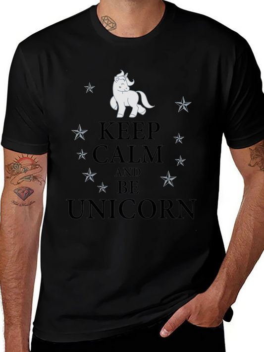 Keep Calm and Be Unicorn T-Shirt