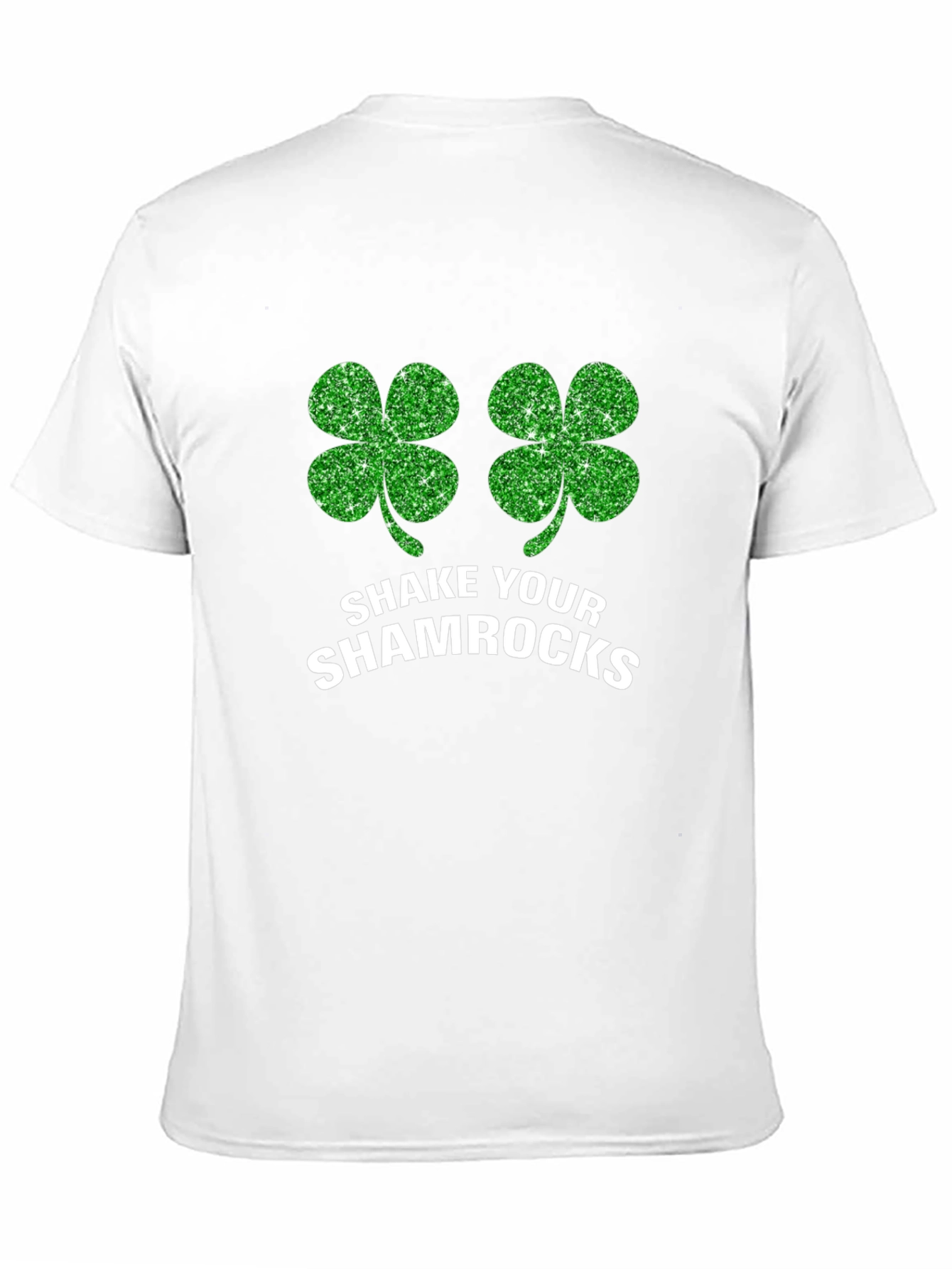 Shake Your Shamrocks St. Patricks Day T-Shirt
