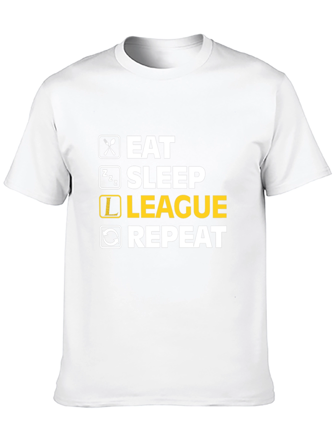 Eat Sleep League Repeat - Gamer T-Shirt