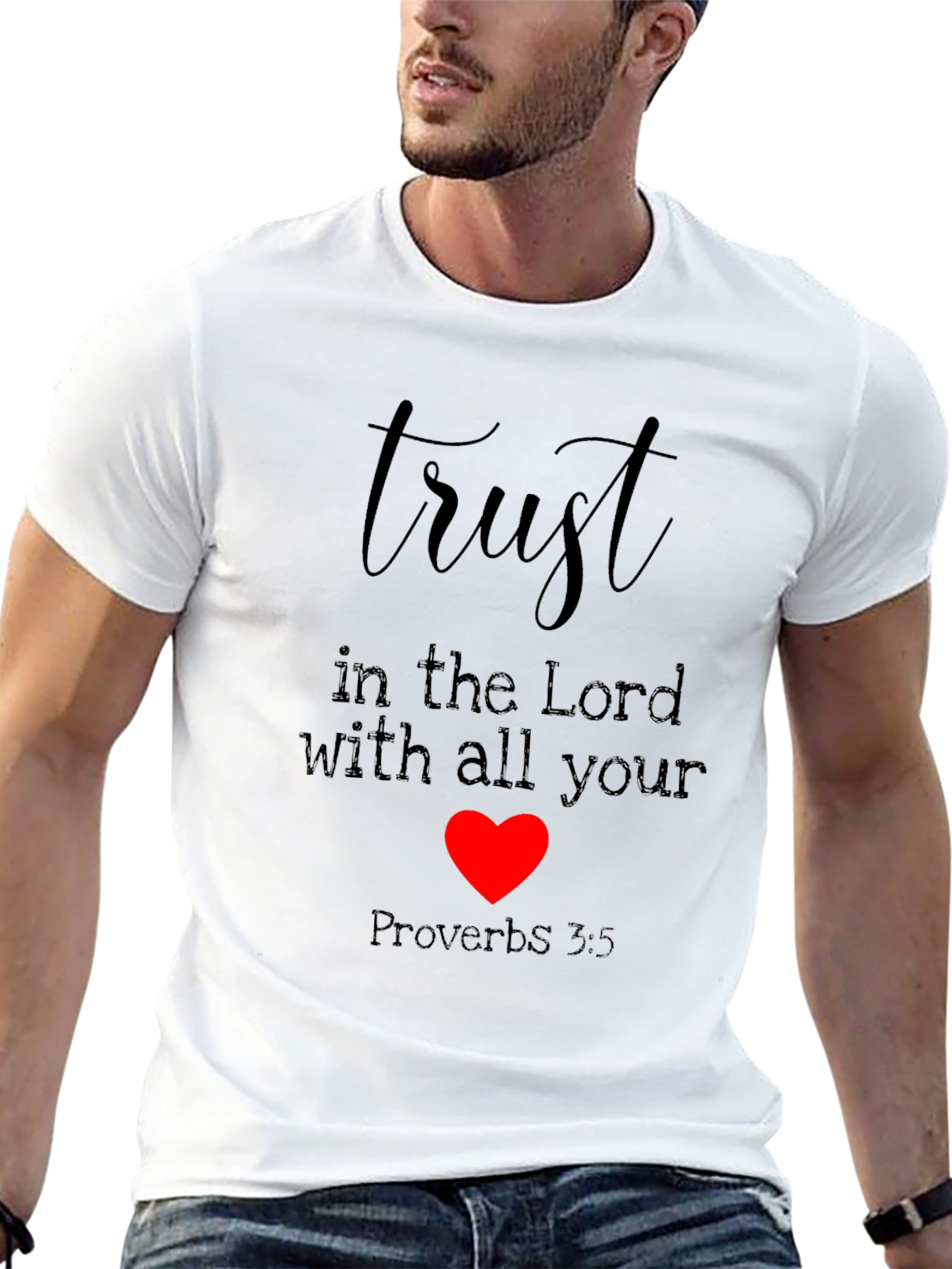 Trust In The Lord T-Shirt